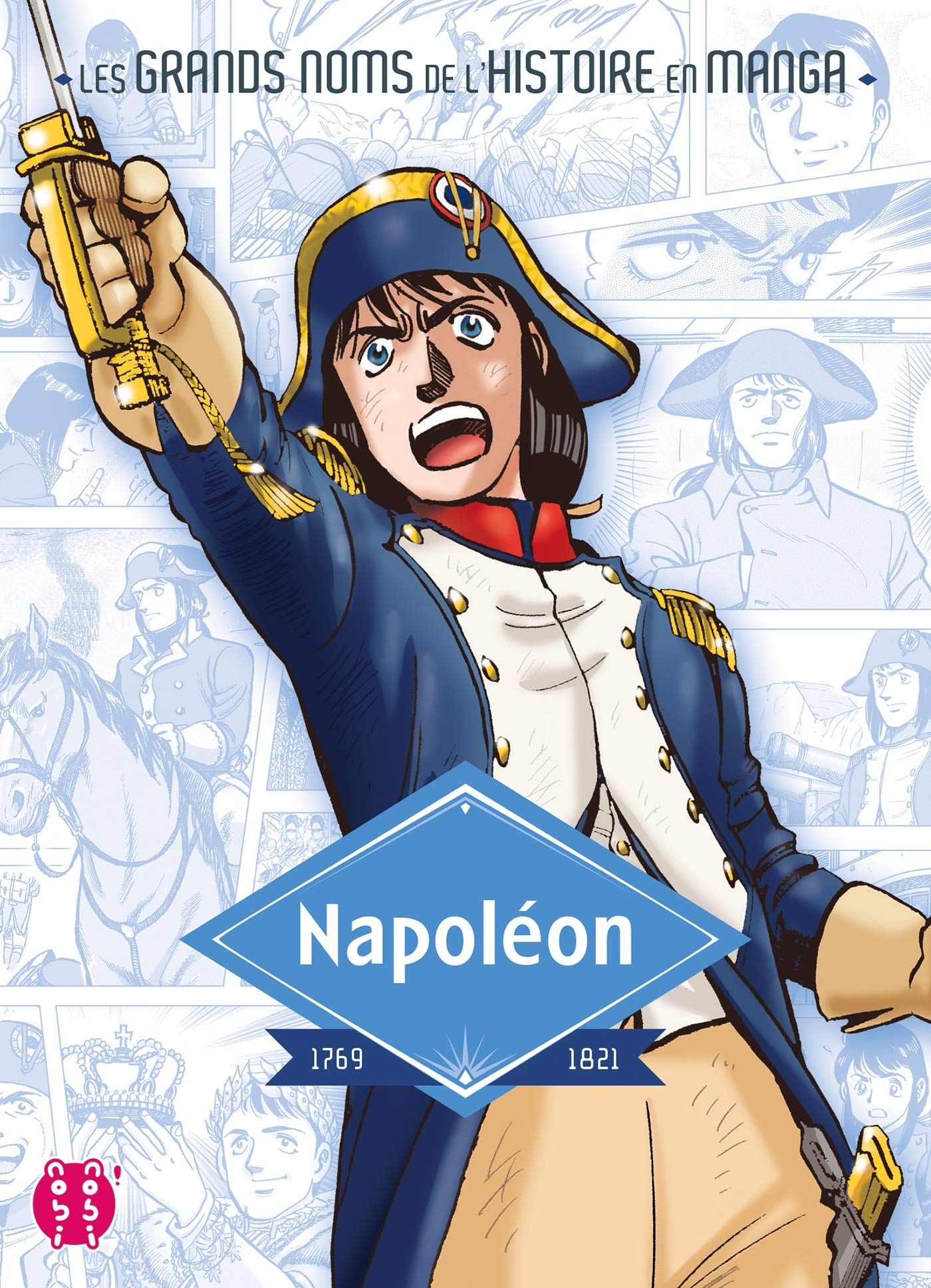 Napoléon (Les grands noms de l'Histoire en manga (2))