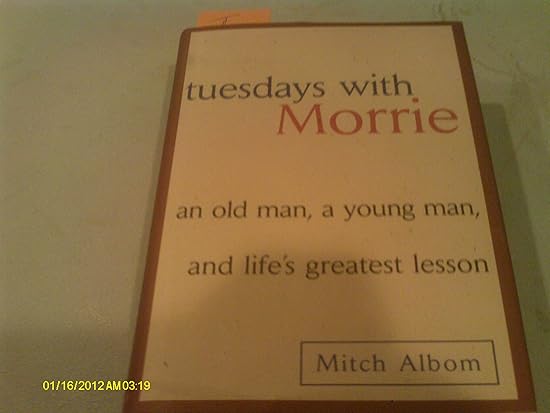 Tuesday's With Morrie: Mitch Albom: 9780439791175: Amazon.com: Books