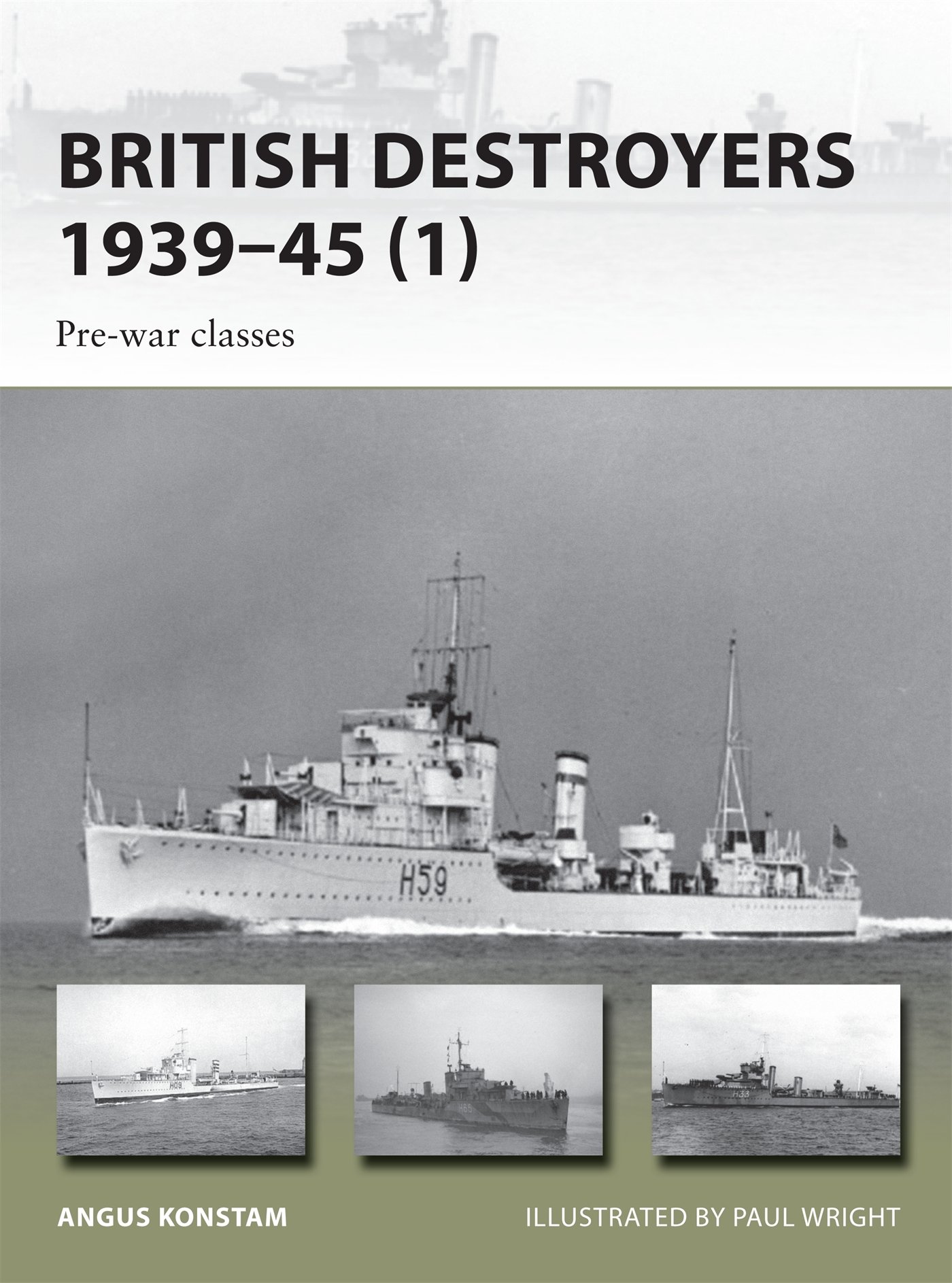 British Destroyers 1939-45: Pre-War Classes