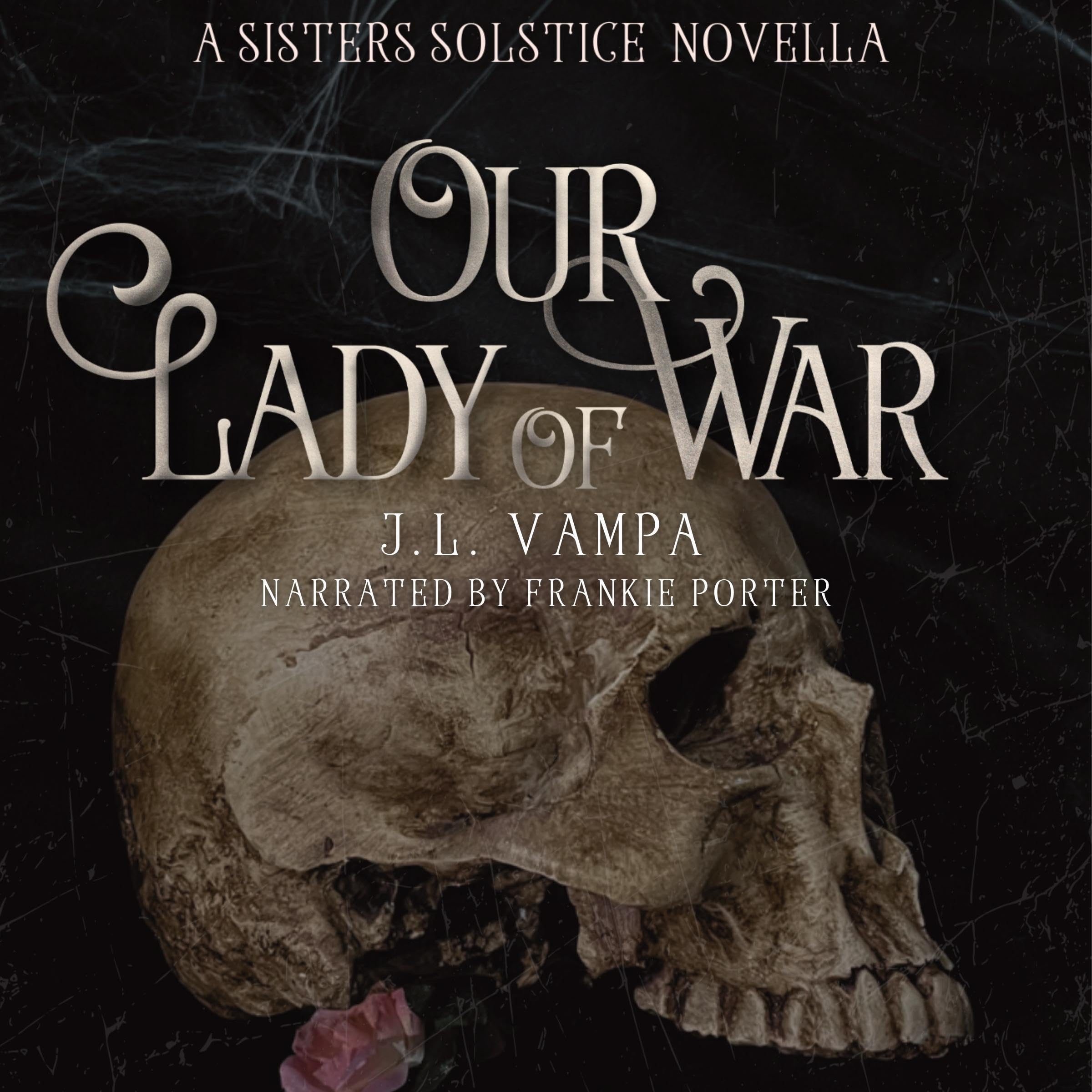 Our Lady of War: A Sisters Solstice Novella
