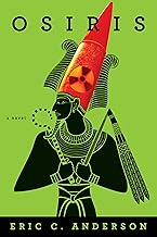 OSIRIS: a novel (New Caliphate Trilogy Book 1)