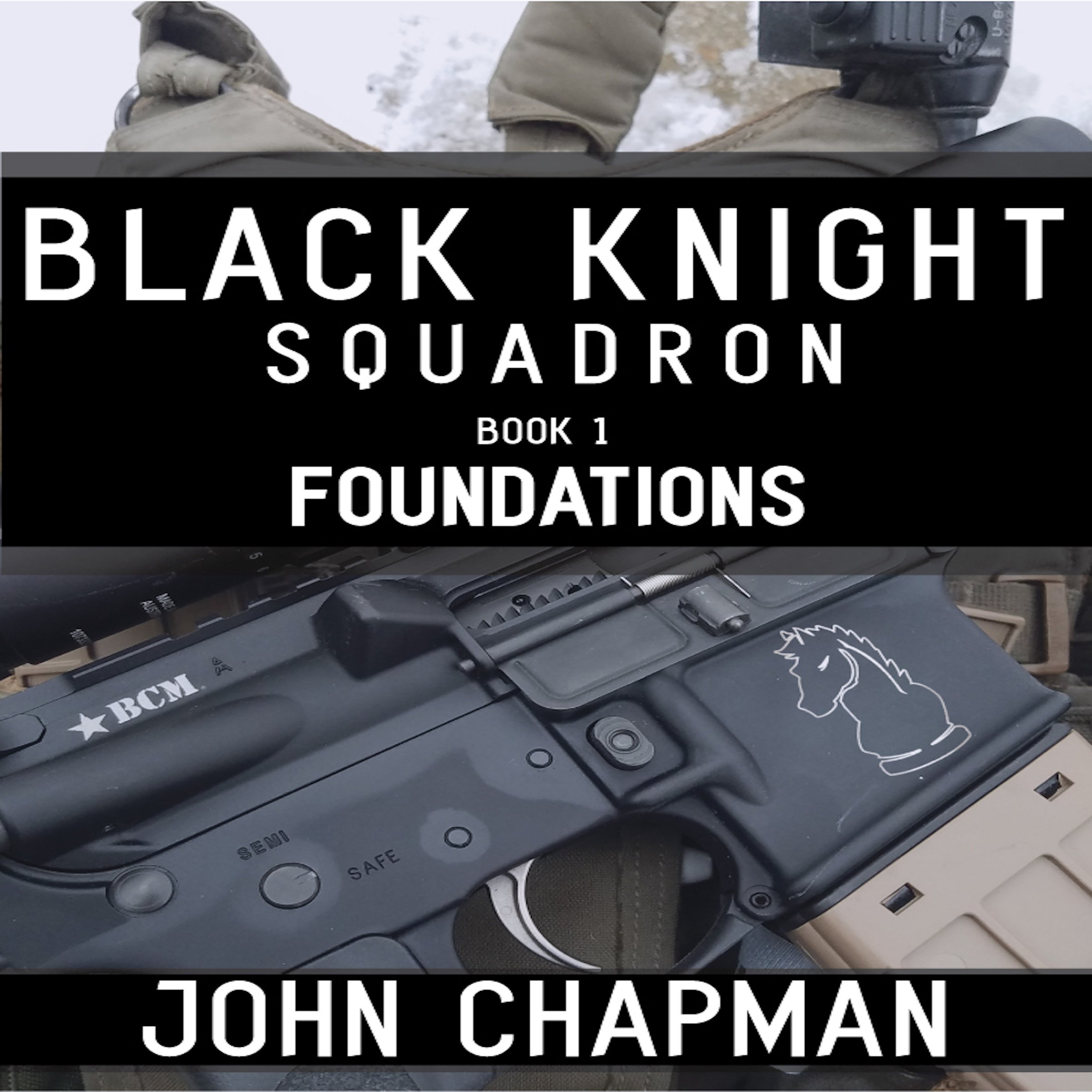 Cover art for Black Knight Squadron: Book 1: Foundations