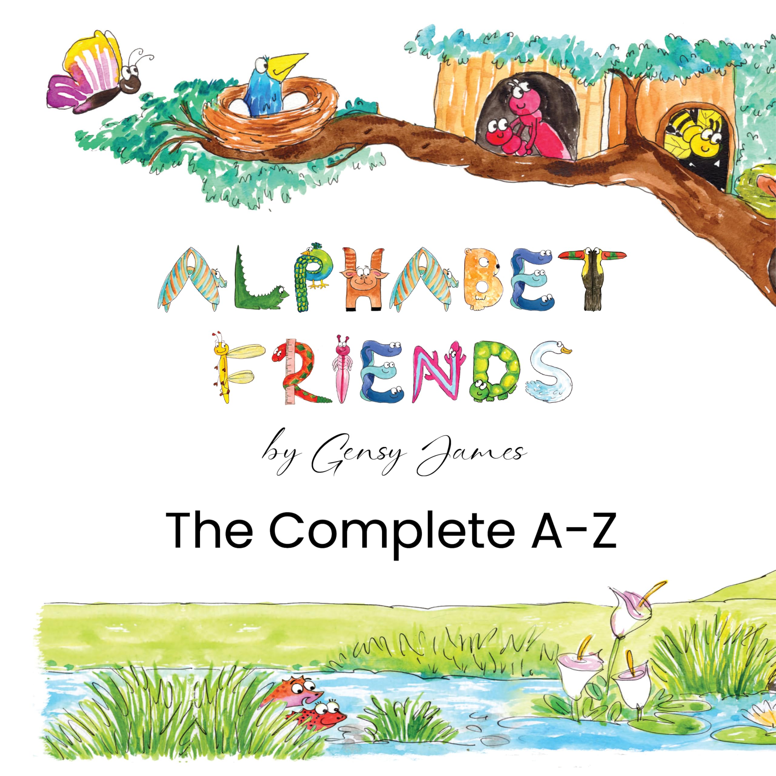 Alphabet Friends - The Complete A-Z Box Set: All 26 books in the Alphabet Friends Series (English Edition)