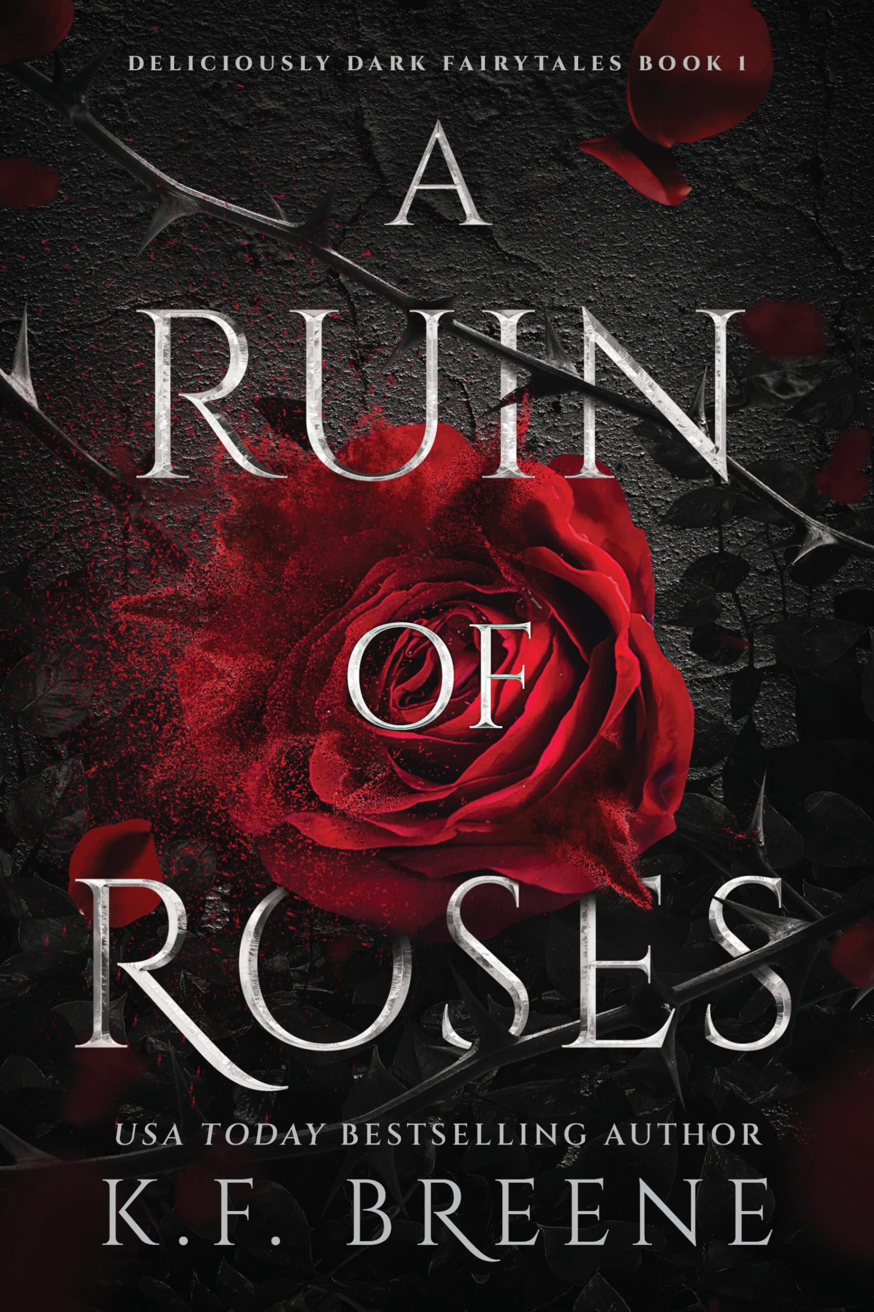 A Ruin of Roses by K.F. Breene (Paperback Book)