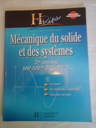 Mécanique du solide et des systèmes 2e année MP-MP*/PC-PC*