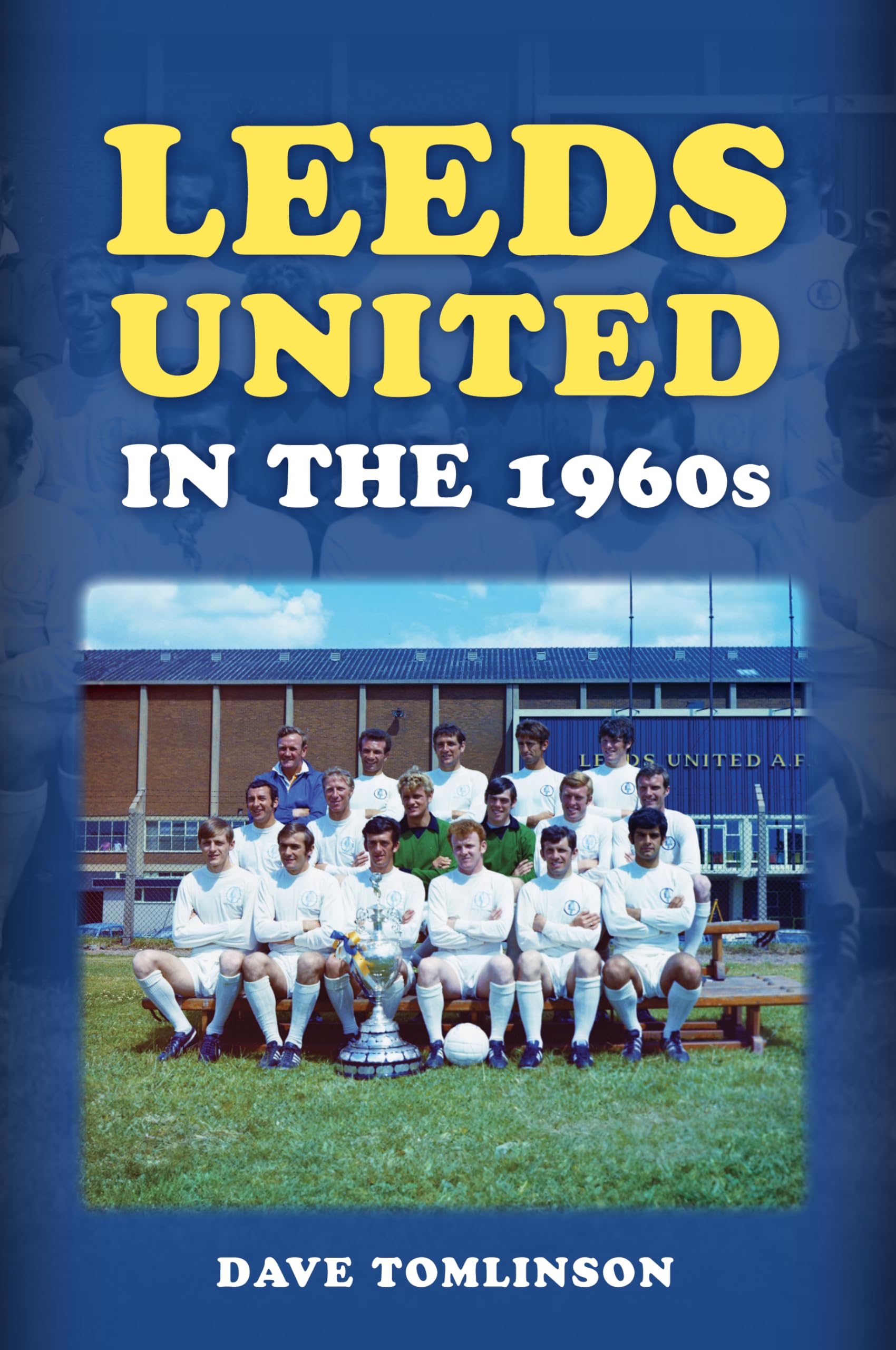 Leeds United in the 1960s