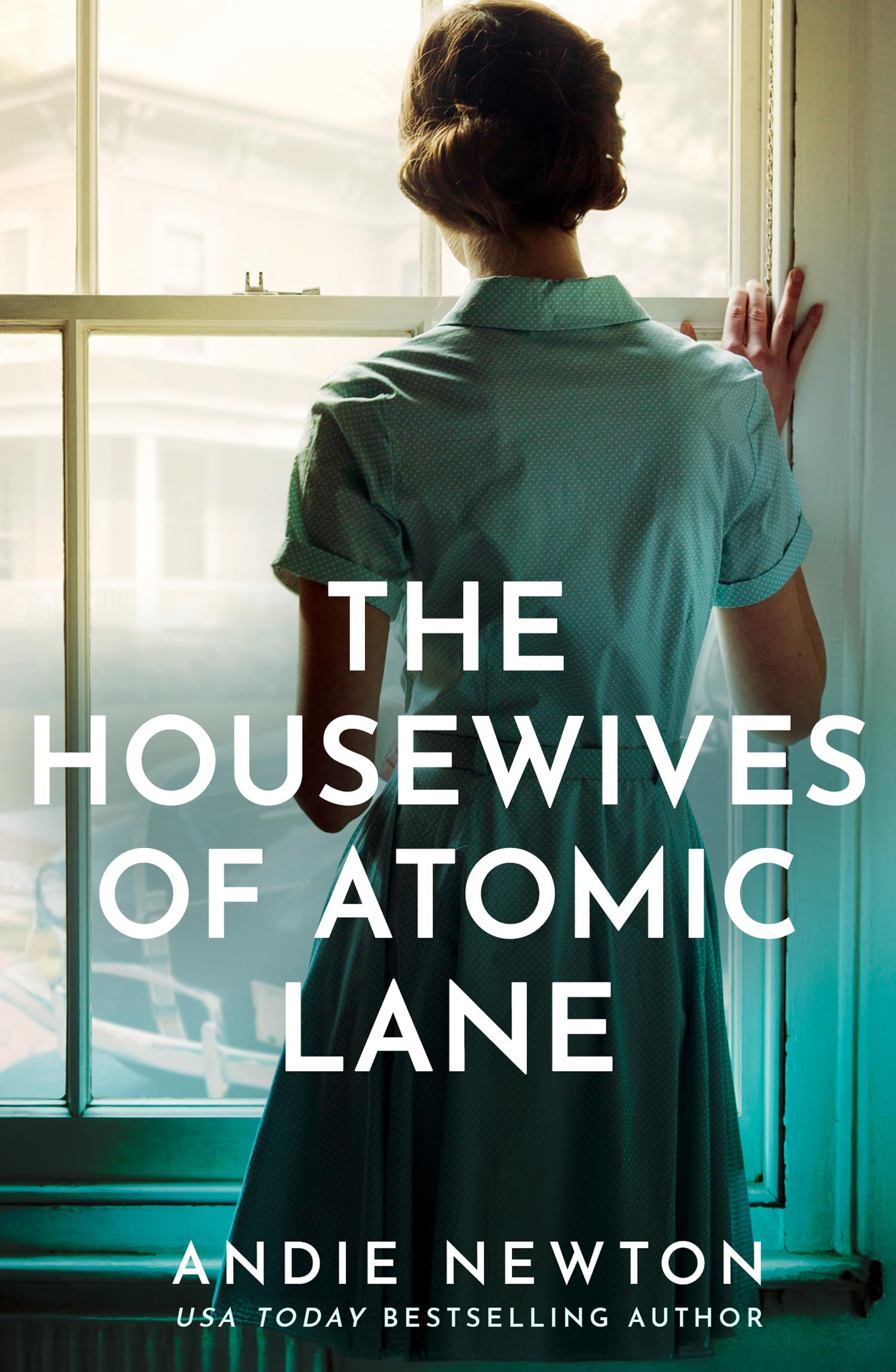 The Housewives of Atomic Lane: A brand-new gripping Cold War historical story perfect for 2026! (The Spy Next Door)