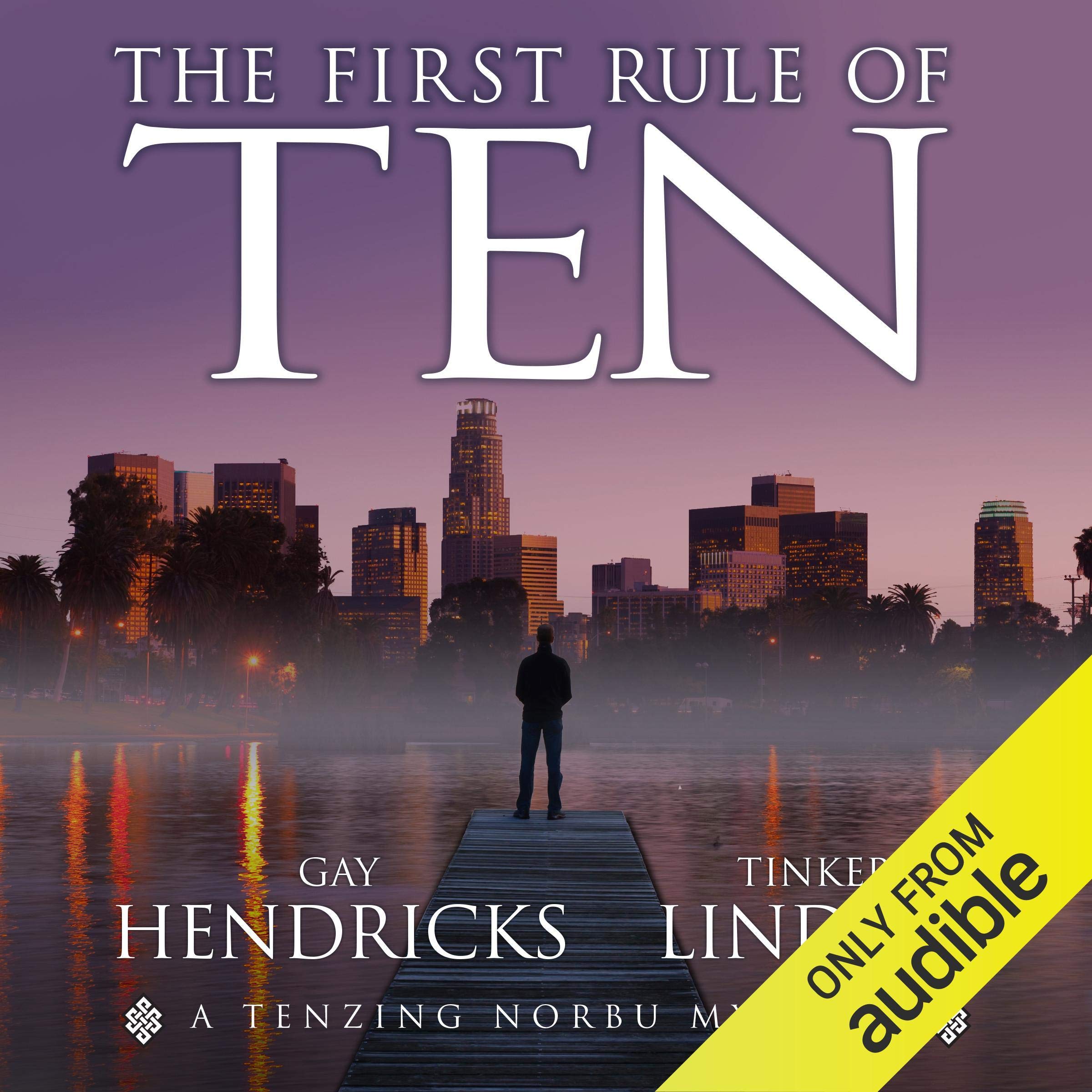 The First Rule of Ten