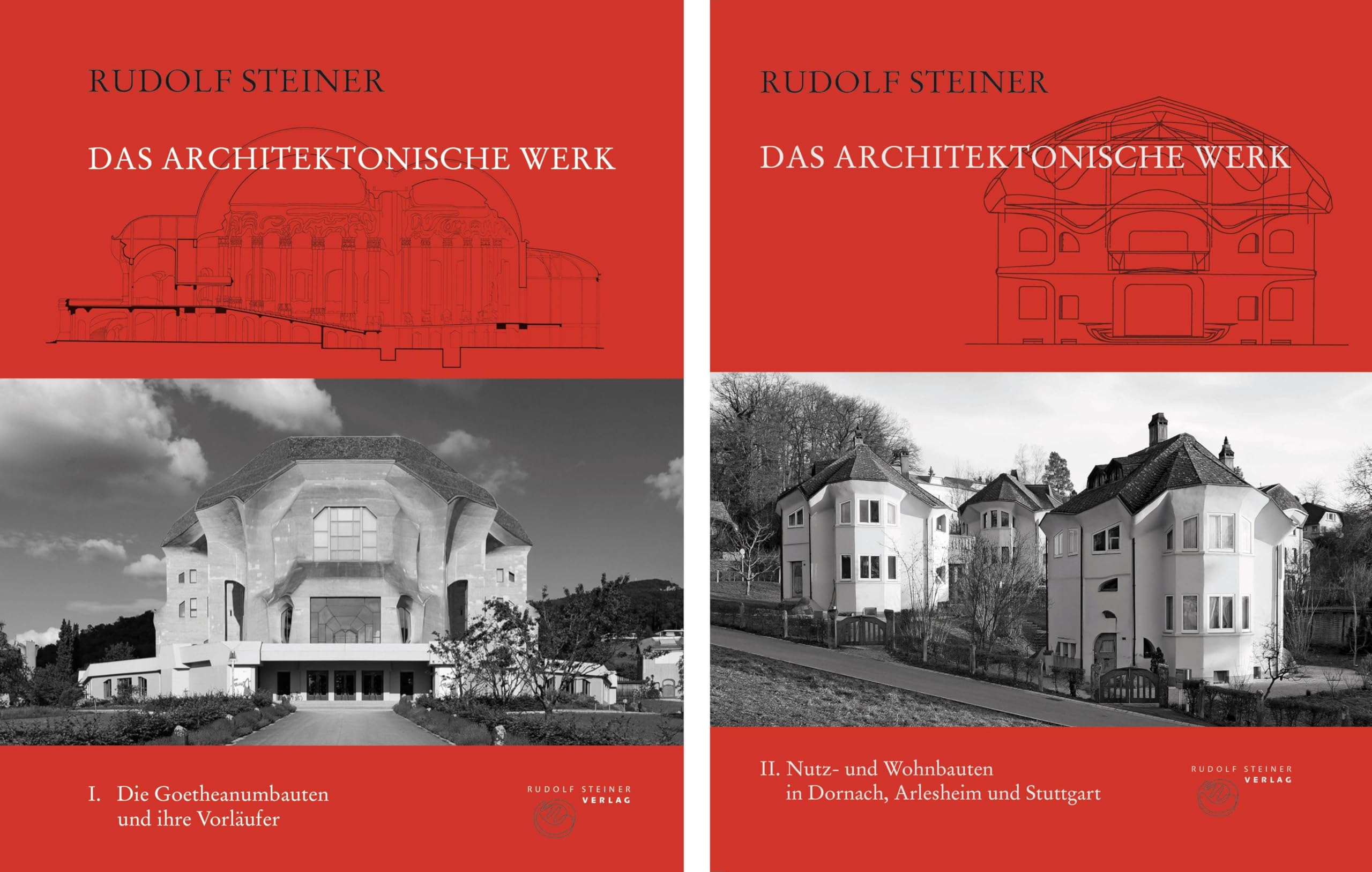 Das architektonische Werk, Band 1-2: Band 1: Das Goetheanum und seine Vorläufer, Band 2: Wohn- und Zweckbauten in Dornach, Arlesheim und Stuttgart