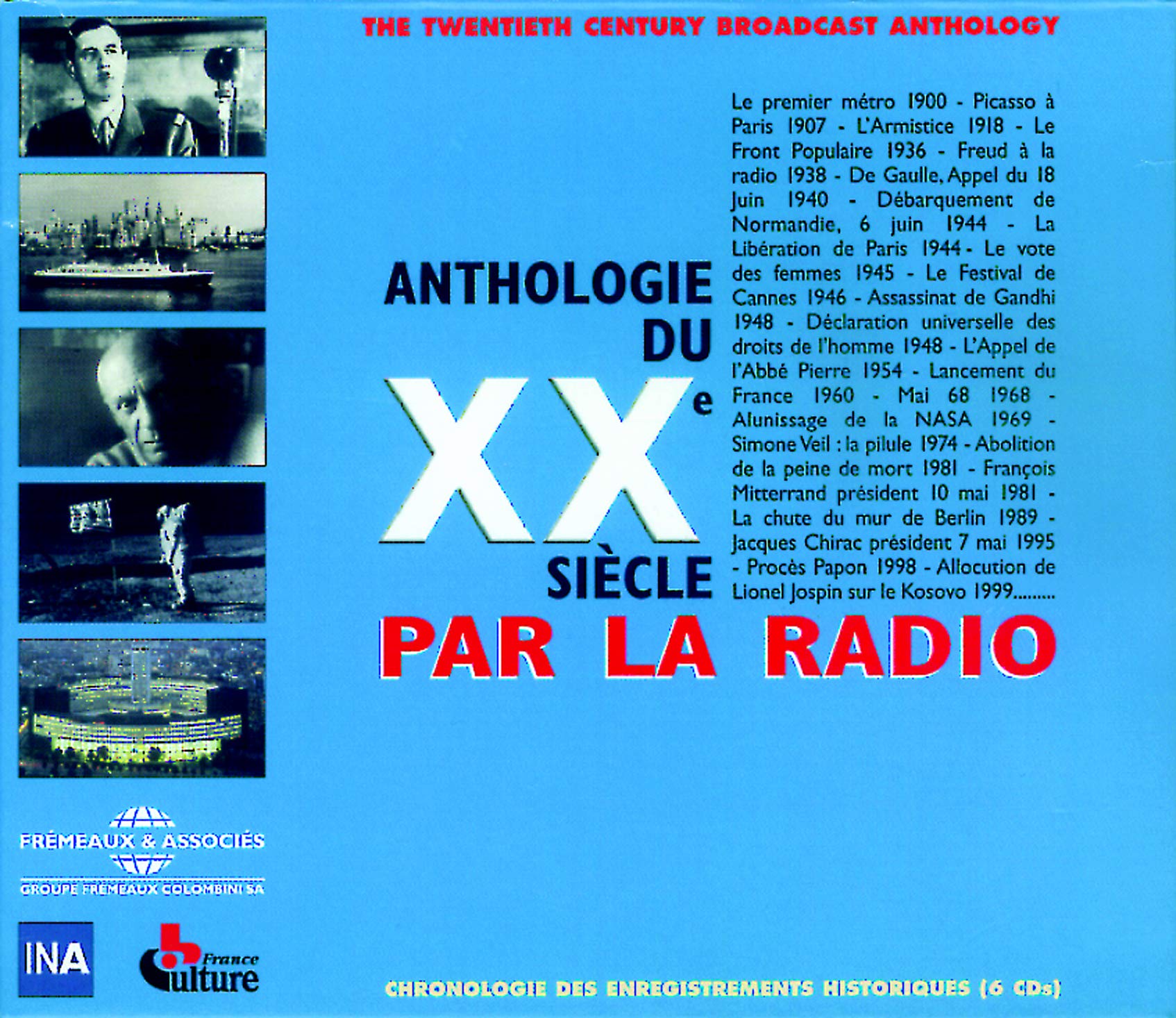 Anthologie Du Siecle Par La Radio 1900-1999 [Audio CD] Various Artists