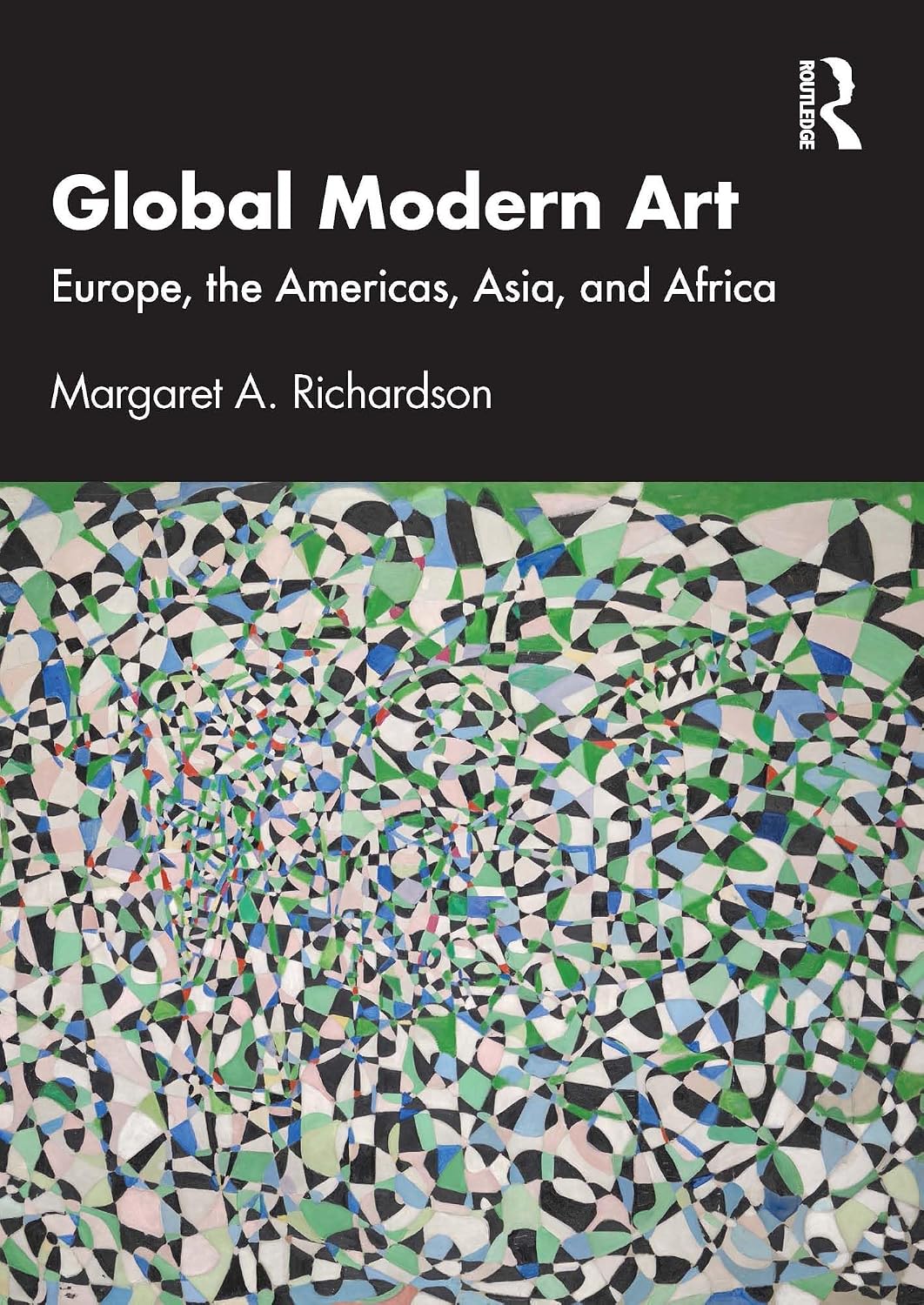 Global Modern Art: Europe, the Americas, Asia, and Africa      1st Edition, Kindle Edition