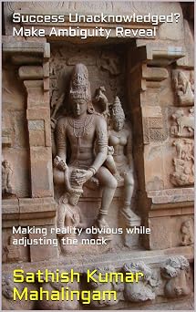 Success Unacknowledged? Make Ambiguity Reveal Making reality obvious while adjusting the mock Enlightenment in Depression Book 5