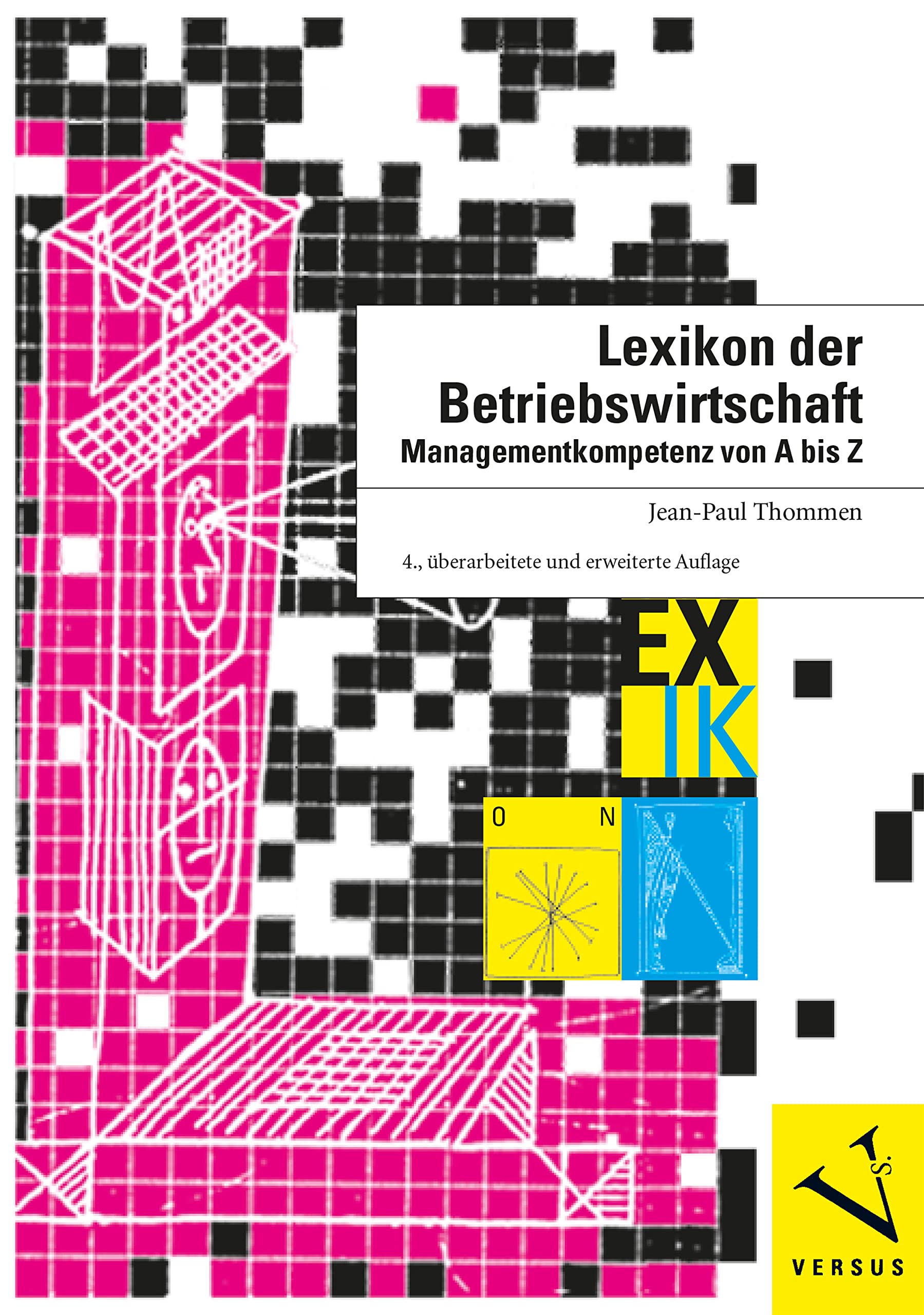 Lexikon der Betriebswirtschaft: Managementkompetenz von A bis Z