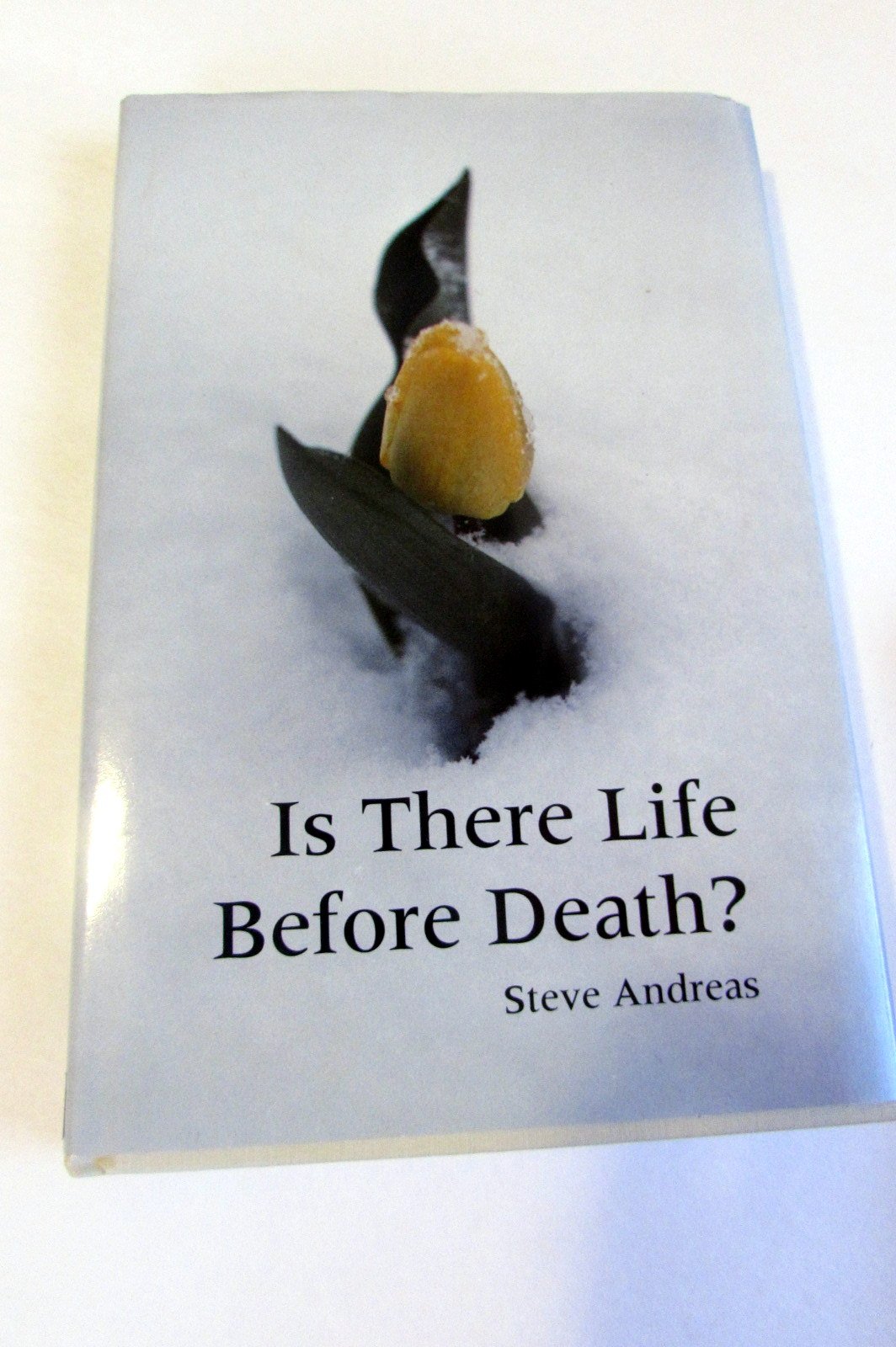 Is There Life before Death?