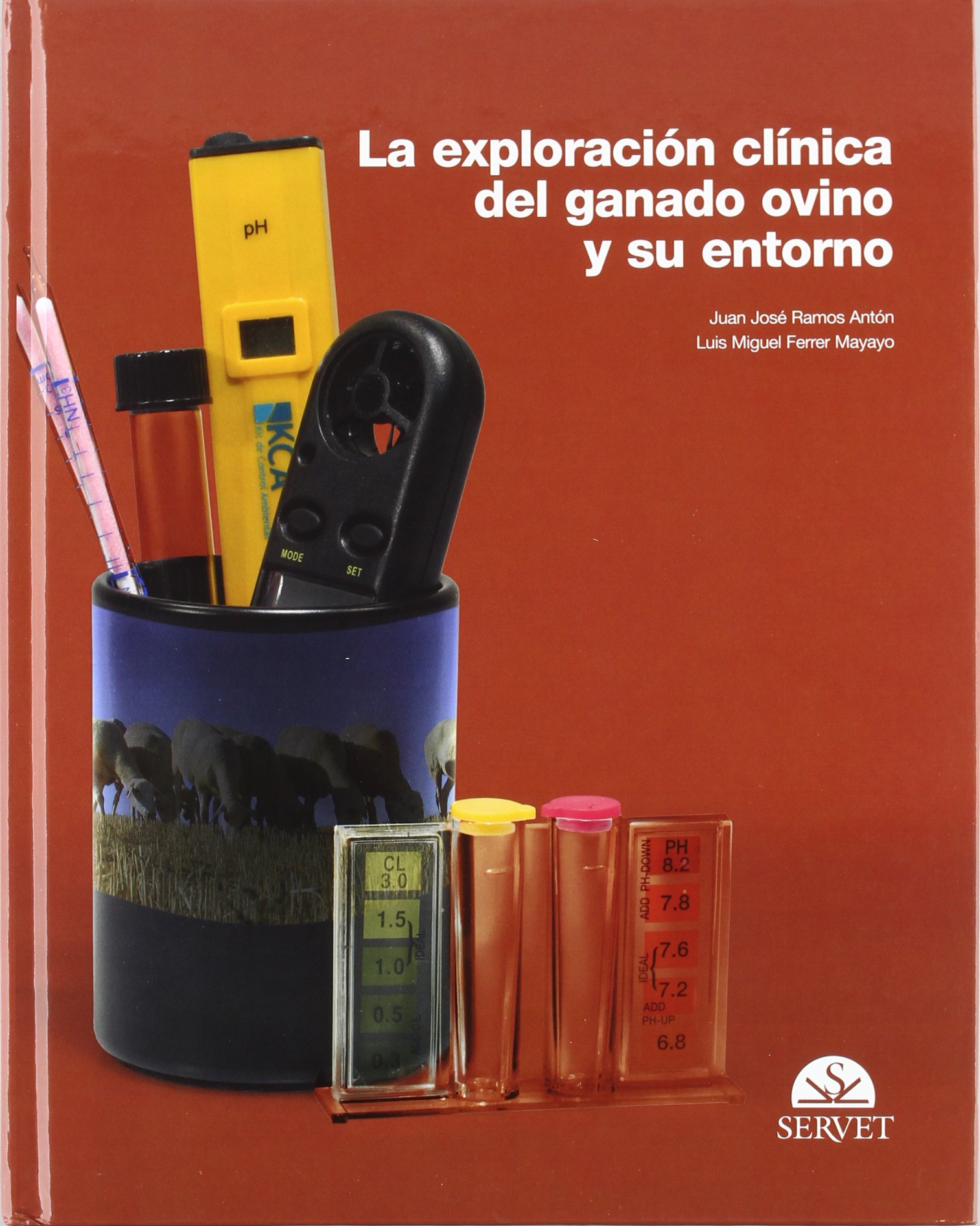 La exploración clínica del ganado ovino y su entorno (TEORIA VETERINARIA)