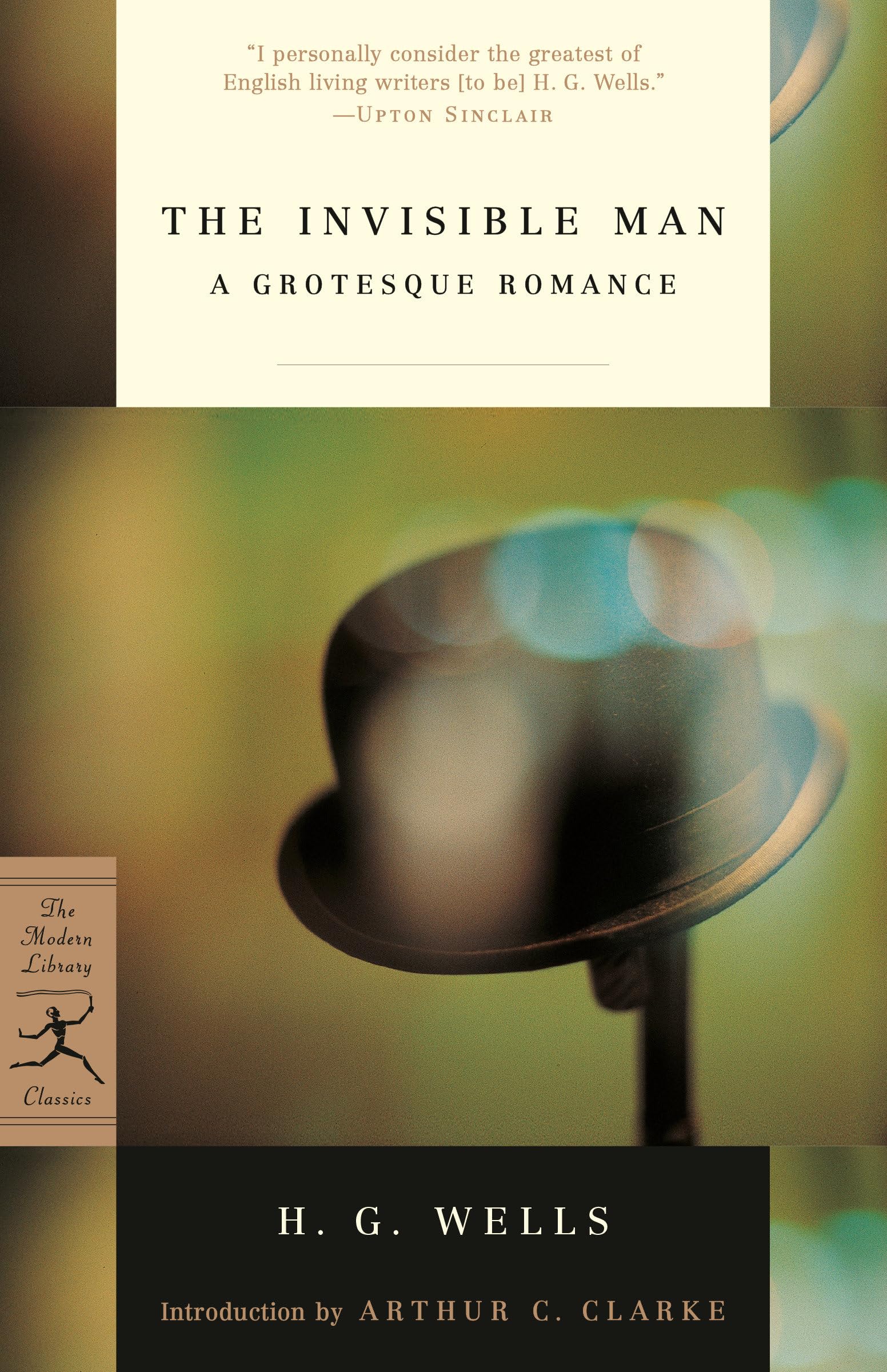 The Invisible Man: A Grotesque Romance (Modern Library Classics)
