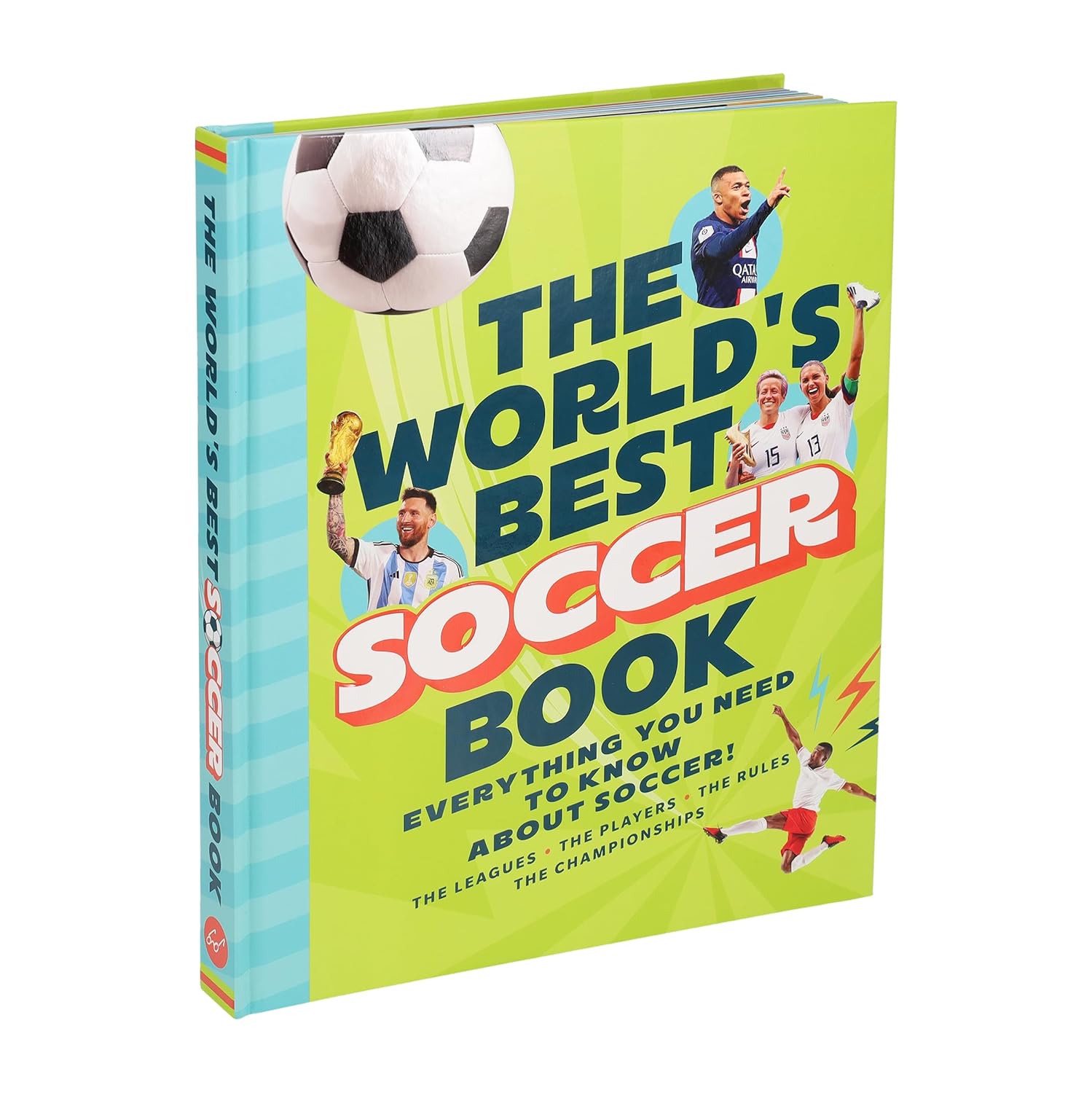 The World's Best Soccer Book: Everything You Need to Know about Soccer!