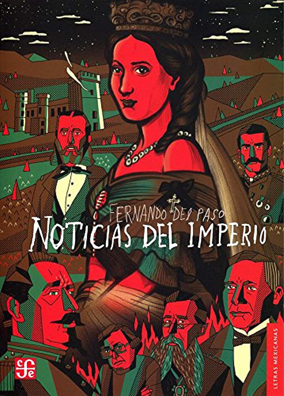 Noticias del imperio / Noticias del imperio Fernando Del Paso Libros Noticias del imperio / Noticias del imperio Fernando Del Paso Libros