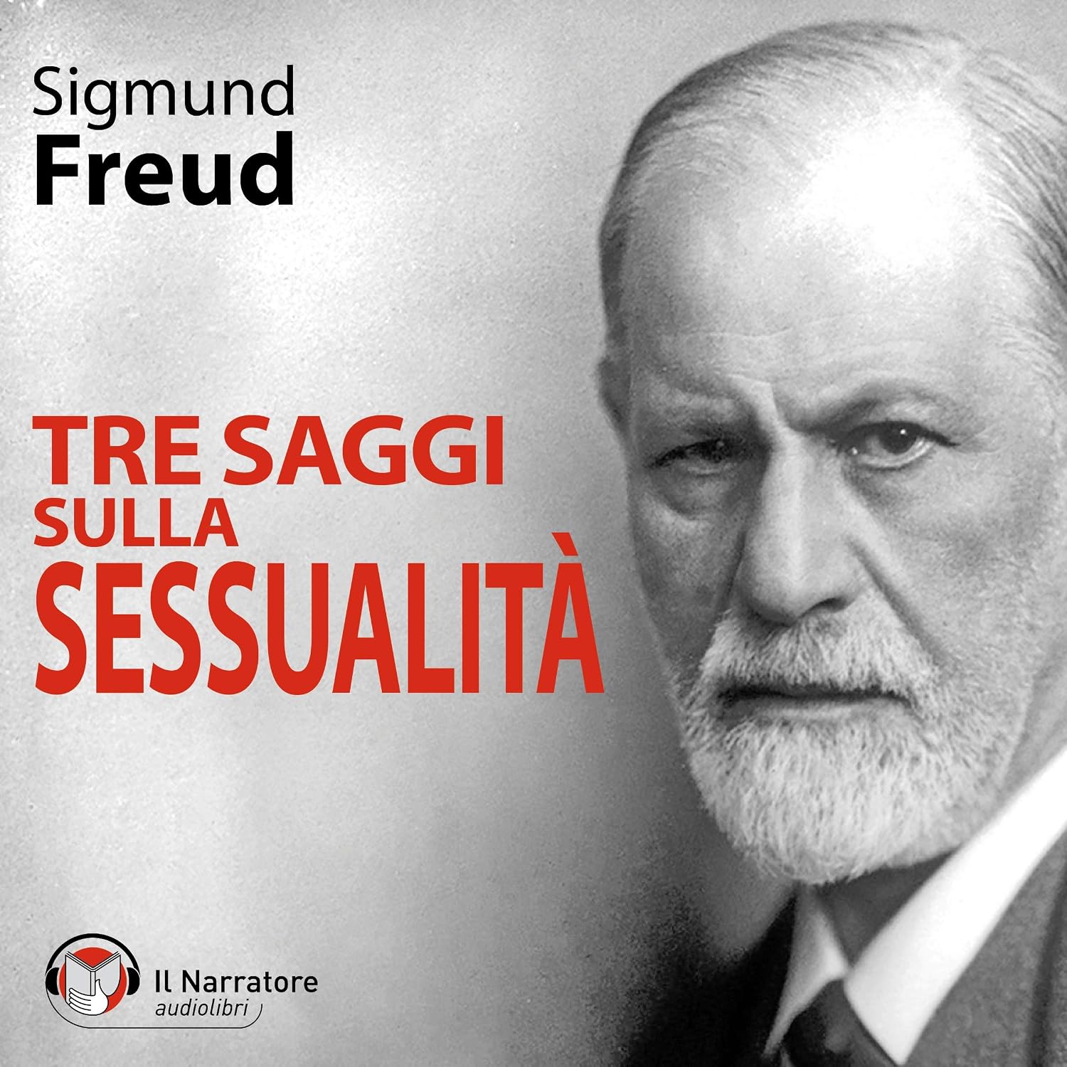 Sigmund Freud – Tre saggi sulla sessualità (2009) (mp3 – 128 kbps)