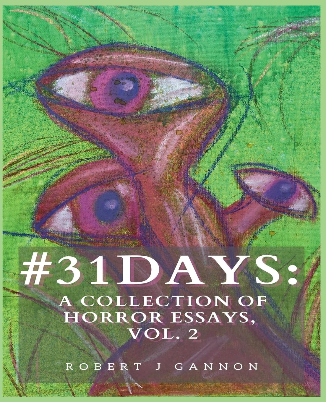 #31Days Horror Essays Vol 2 comprendre les secrets des films de peur facilement