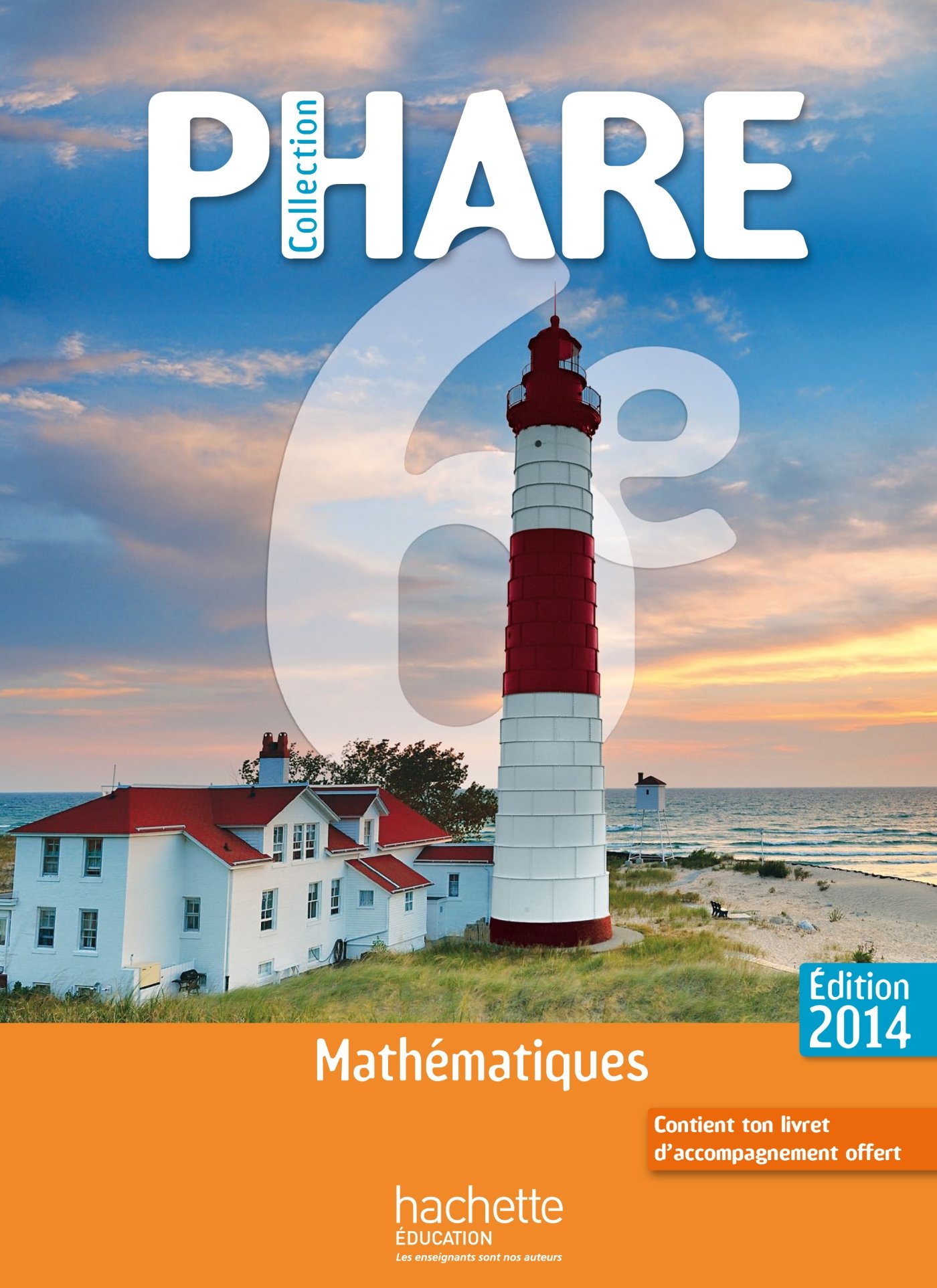 Phare Mathématiques 6ème Corrigé 2016 Pdf Gratuit Amazon.fr - Phare Mathématiques 6e compact - Edition 2014 - Ferrero,  Christine, Cipolin, Marie-Claire, DARO, Isabelle, Ripaud, Benoit, Cuq,  Sébastien, Marfaing, Isabelle, Brault, R. - Livres