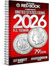 The 2026 Red Book: A Guide Book of United States Coins, 79th Edition – Grade-by-Grade U.S. Coin Price Guide with Greysheet ID & Full-Color Images