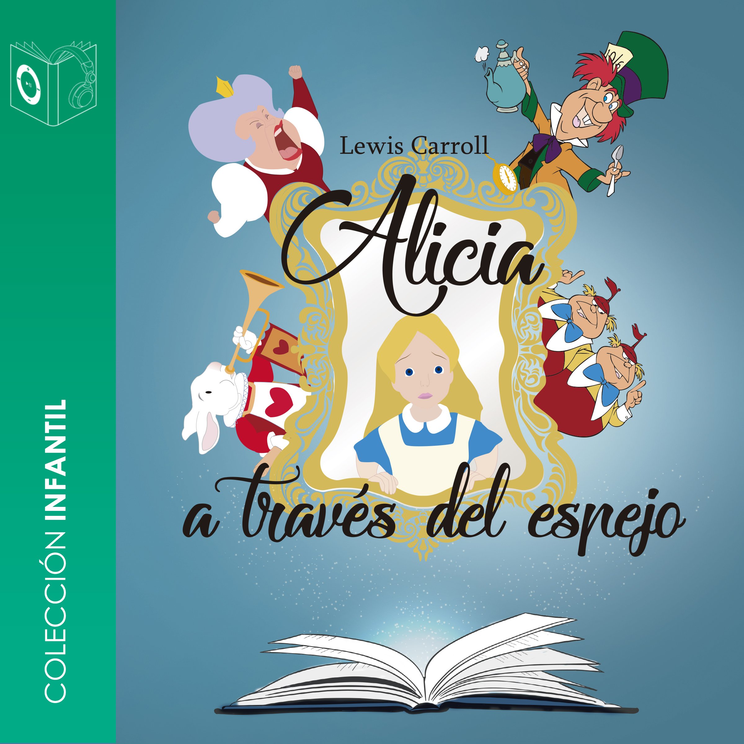 Cover art for Alicia detrás del espejo [Through the Looking Glass]