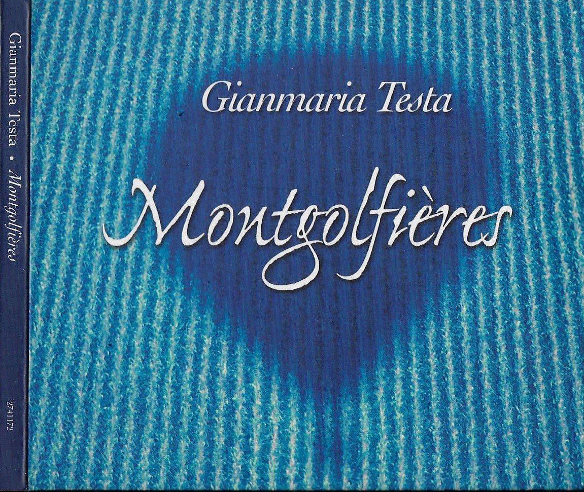 Montgolfieres [Audio CD] Testa, Gianmaria