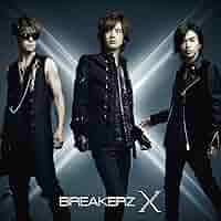 X (初回限定盤A) (DVD付) BREAKERZ［CD］ Amazon.co.jp: YAIBA 【初回限定盤 A】(DVD付): ミュージック