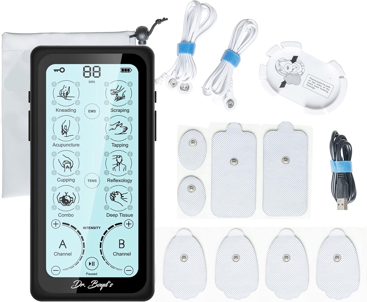Dr. Boyd’s “Advanced X” Touchscreen TENS & EMS Unit -32 Modes, 8 Settings, Large Back-Lit Touchscreen Display, Dual Channel, Re-Chargeable Battery, Automatic Timer, 5 Pairs of Pads, Storage Bag Dr. Boyd’s “Advanced X” Touchscreen TENS & EMS Unit -32 Modes, 8 Settings, Large Back-Lit Touchscreen Display, Dual Channel, Re-Chargeable Battery, Automatic Timer, 5 Pairs of Pads, Storage Bag
