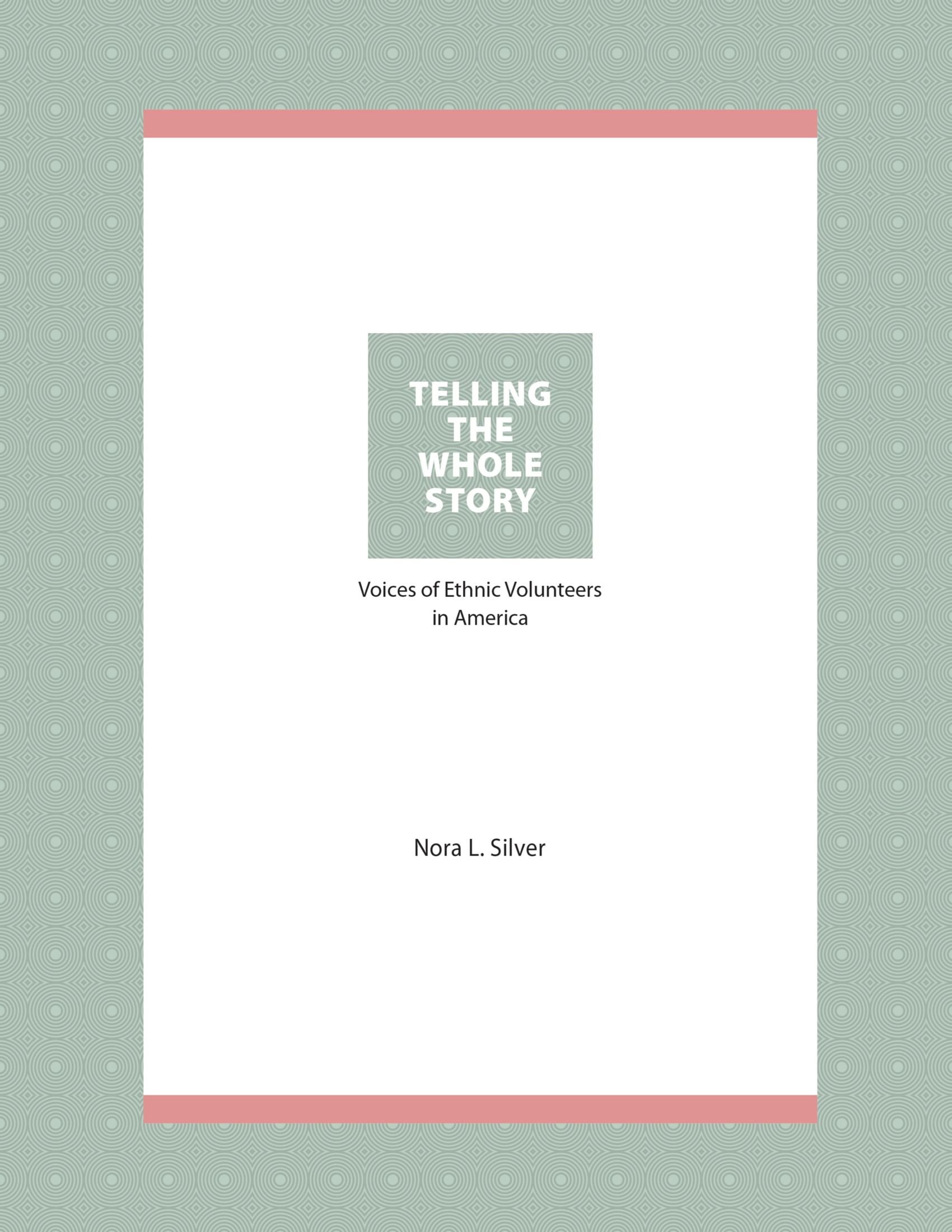 Telling The Whole Story
