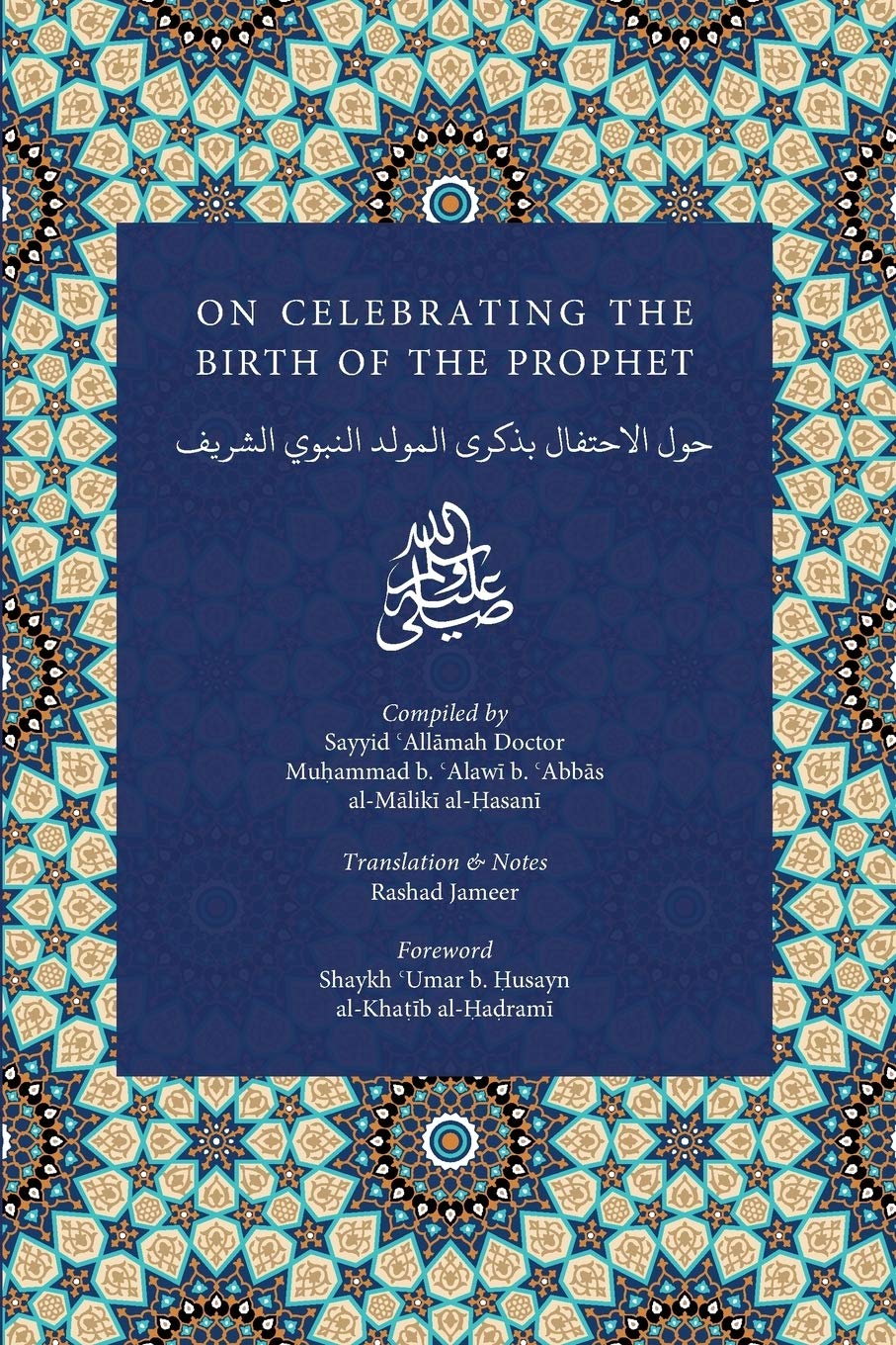Buy On Celebrating the Birth of the Prophet (IGI Enrichment Series) — BookShops.in