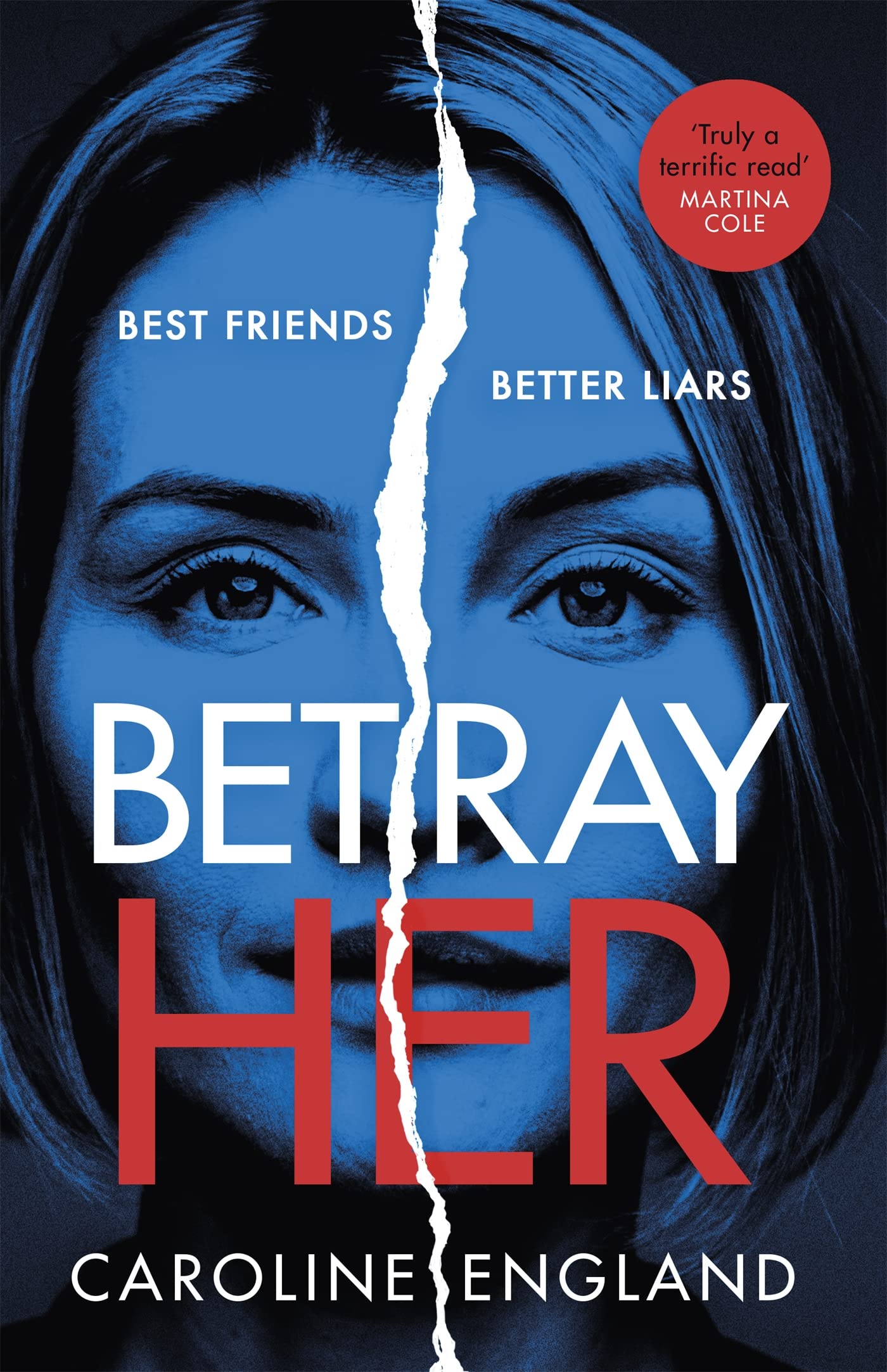 Caroline England: Betray Her (c) [2019] paperback