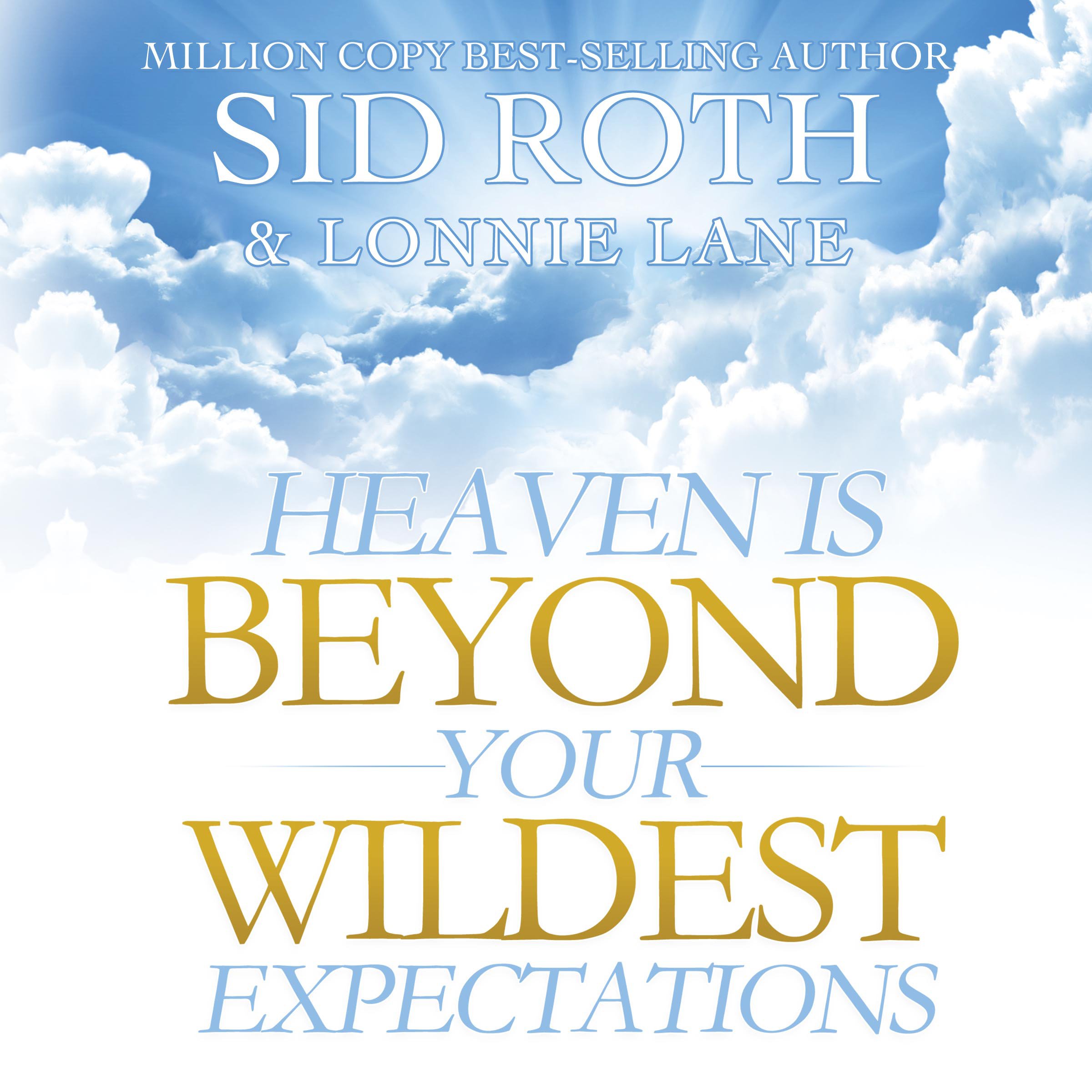 Cover art for Heaven Is Beyond Your Wildest Expectations