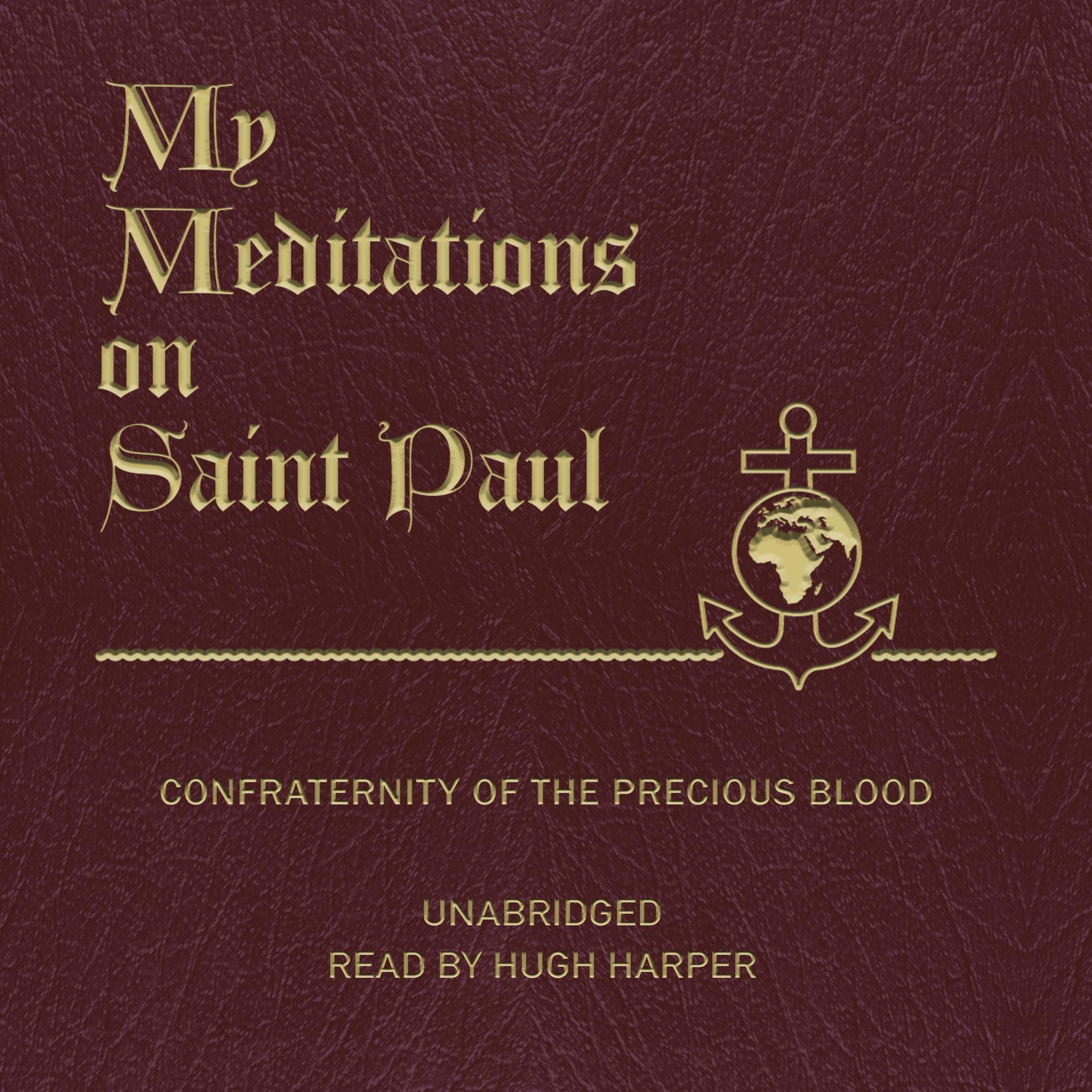 My Meditations on St. Paul