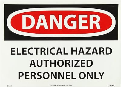 NMC D268PB DANGER - ELECTRICAL HAZARD - AUTHORIZED PERSONNEL ONLY - 14 in. x 10 in. PS Vinyl Danger Sign, White/Black Text on Red/White Base