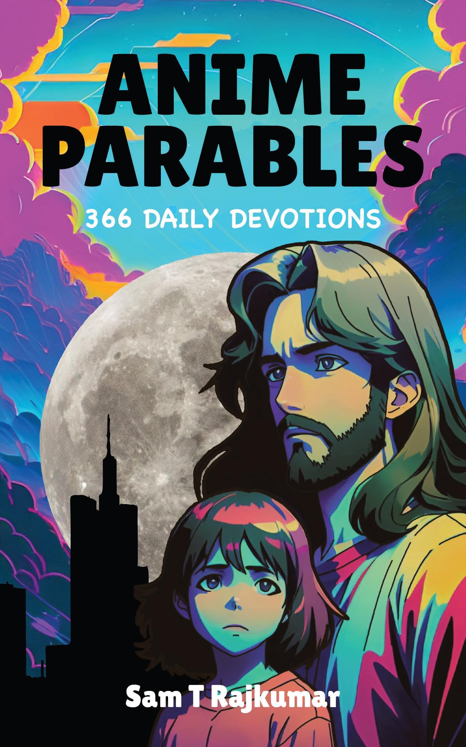 Anime Parables: 366 Daily Devotions