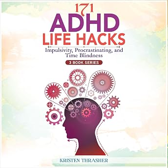 171 ADHD Life Hacks Audiobook by Kristen Thrasher episode artwork