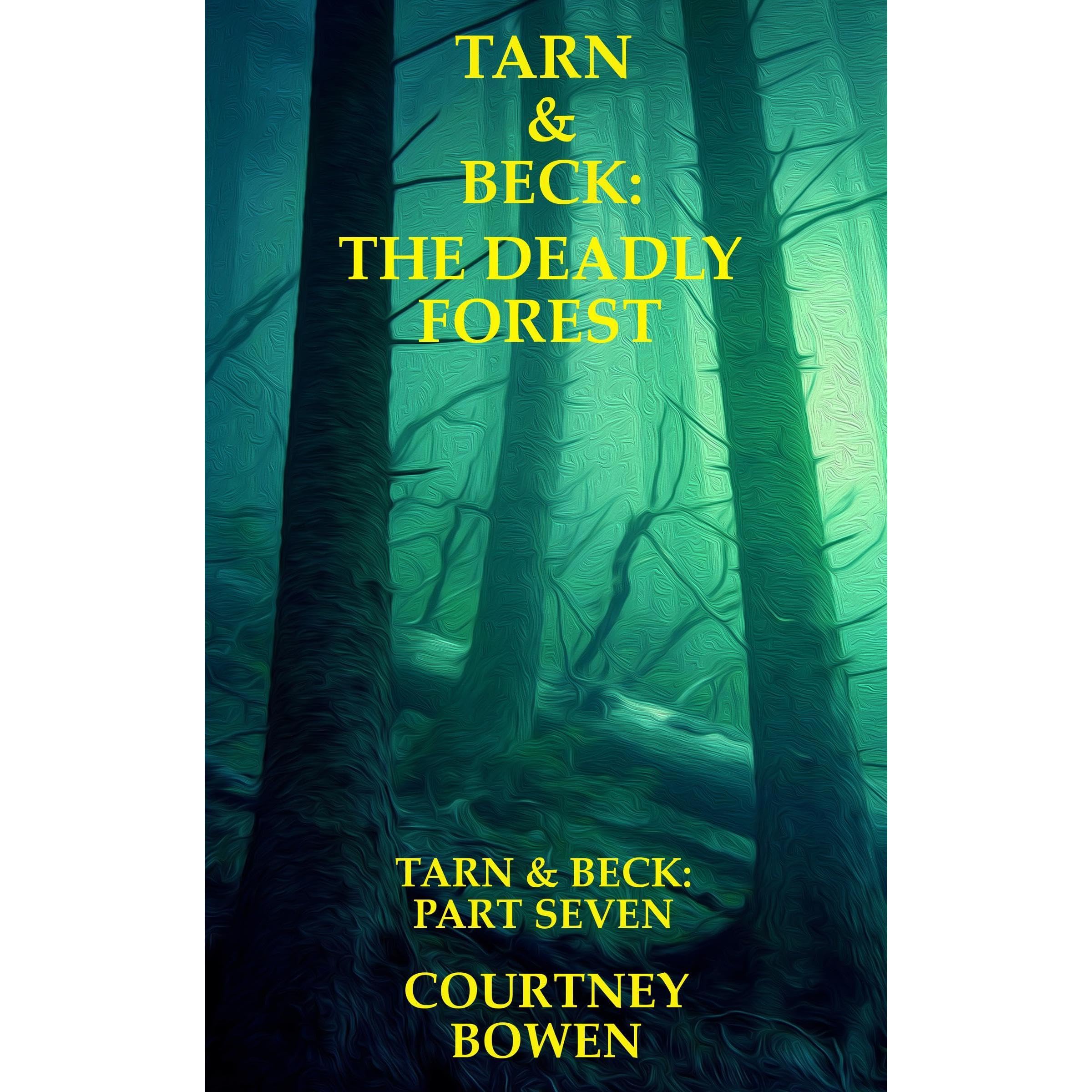 Tarn & Beck: The Deadly Forest