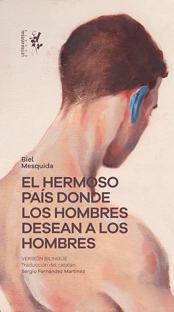 Portada de El hermoso país donde los hombres desean a los hombres