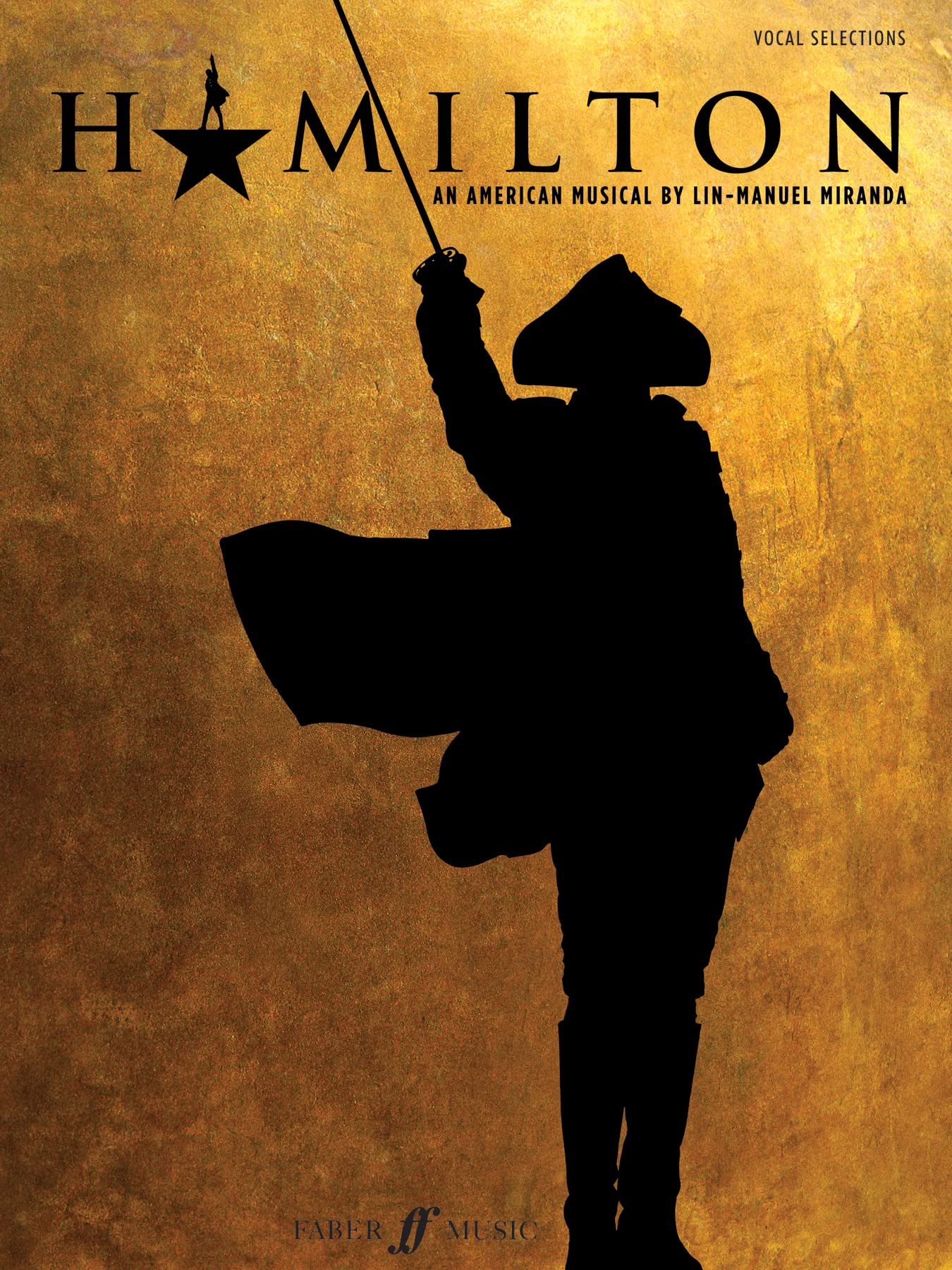 Hamilton (Vocal Selections and Piano)