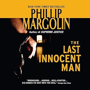 The Last Innocent Man Audiobook by Phillip Margolin