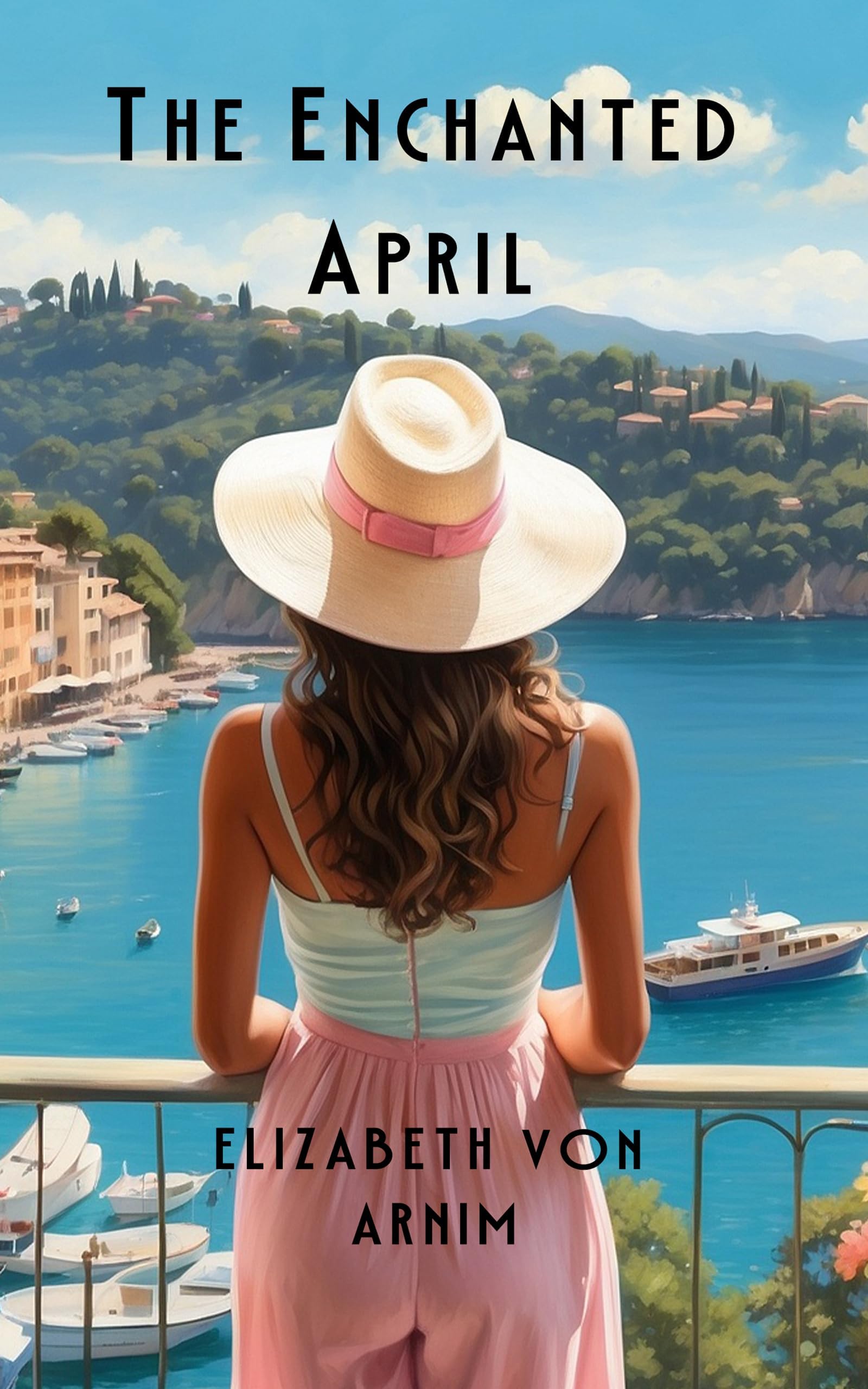 The Enchanted April (Annotated)