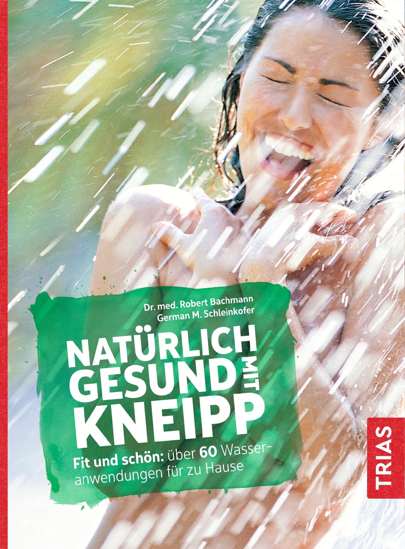 Natürlich gesund mit Kneipp by Robert Bachmann PAPERBACK 9783432107967
