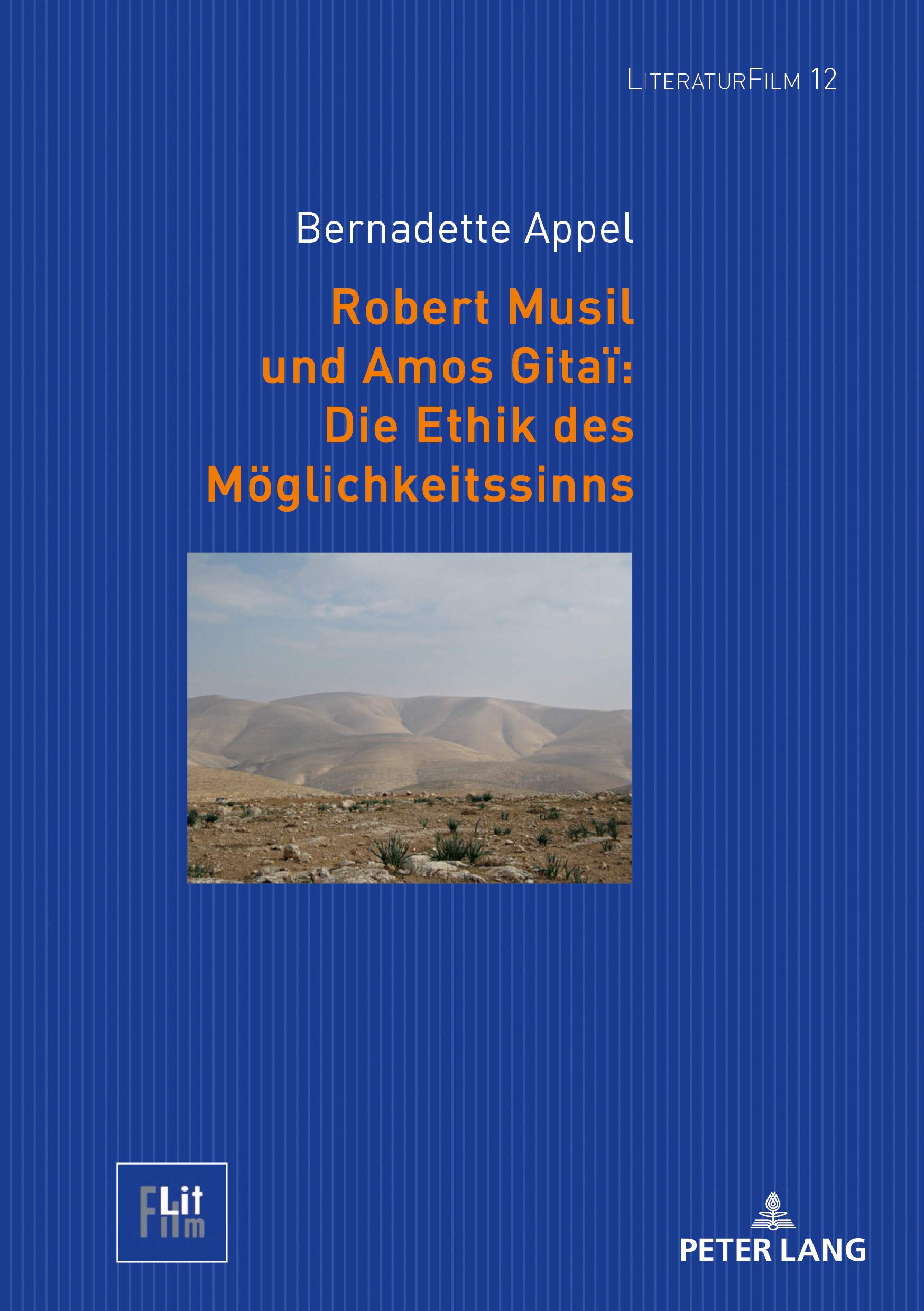 Robert Musil und Amos Gitaï volume 12 LiteraturFilm édition universitaire rigoureuse