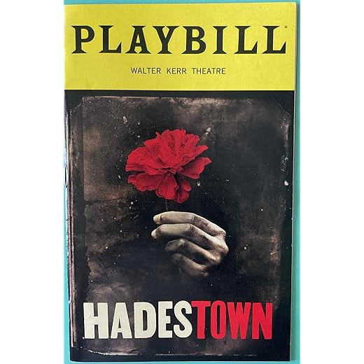 Color Playbill from Hadestown at the Walter Kerr Theatre starring Reeve Carney Eva Noblezada Patrick Page Amber Gray Andre De Shields August 2019