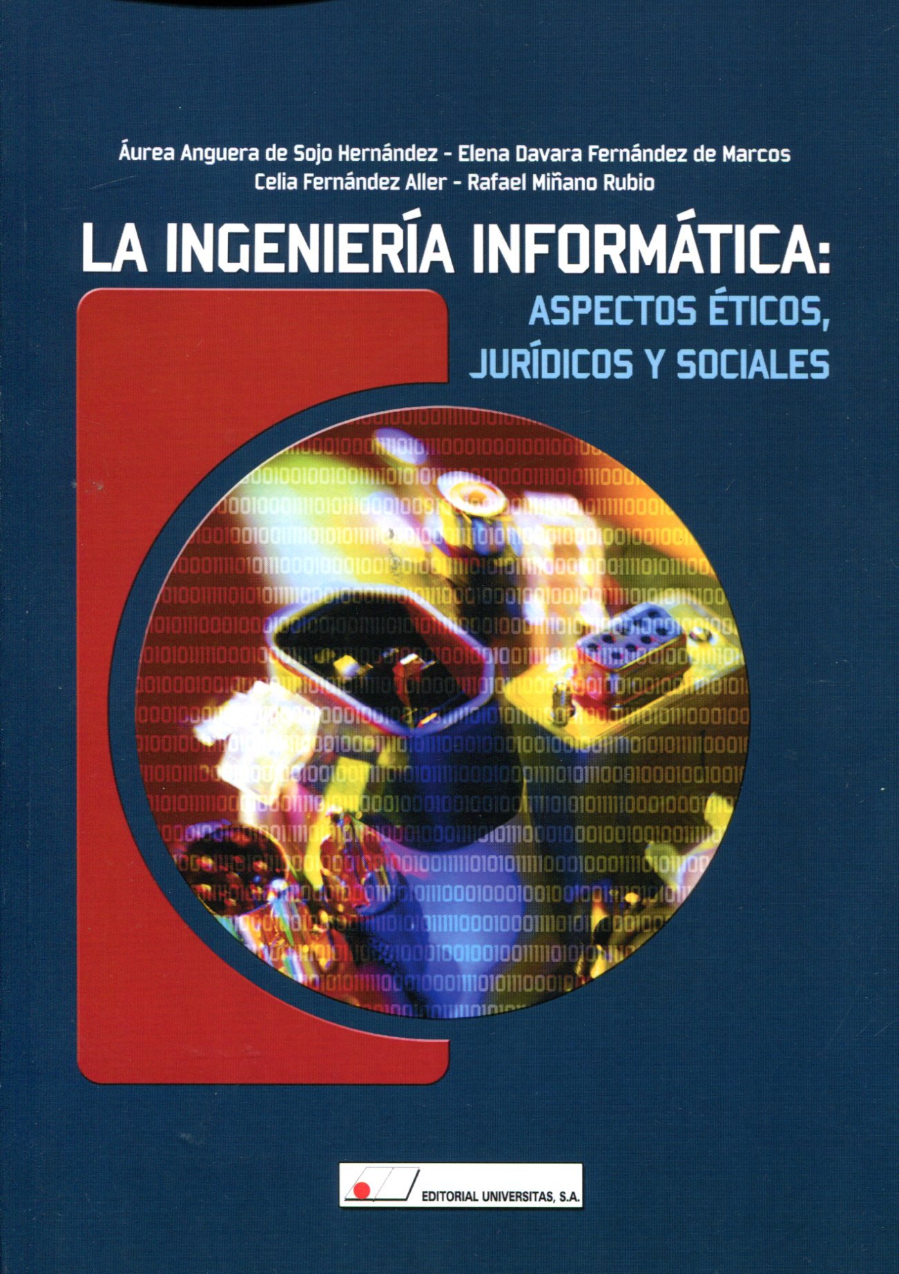 La ingeniería informática : aspectos jurídicos y sociales