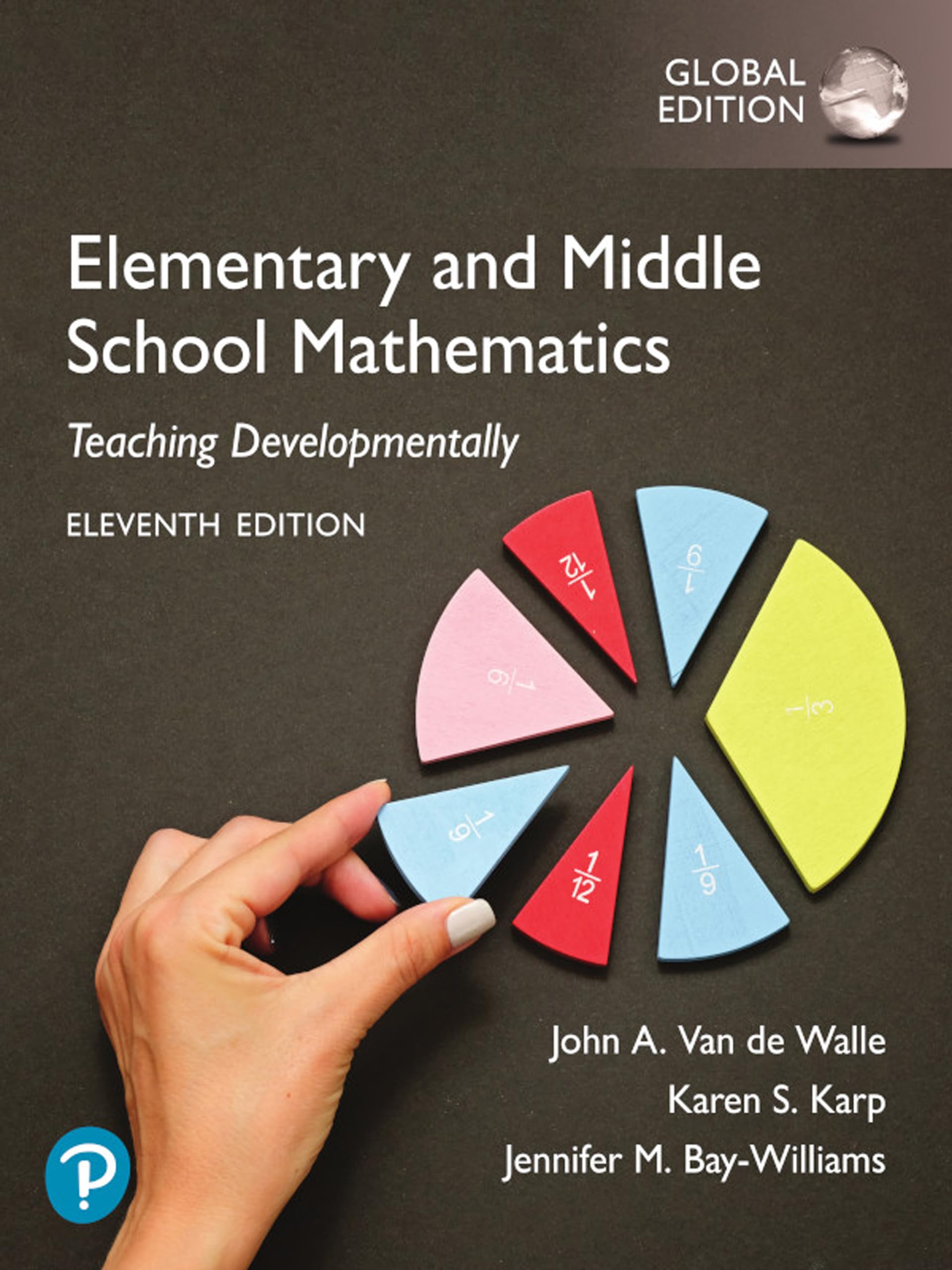 Elementary and Middle School Mathematics: Teaching Developmentally, Global Edition (English Edition)