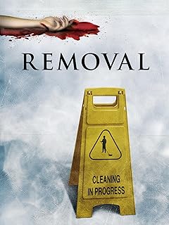 Removal