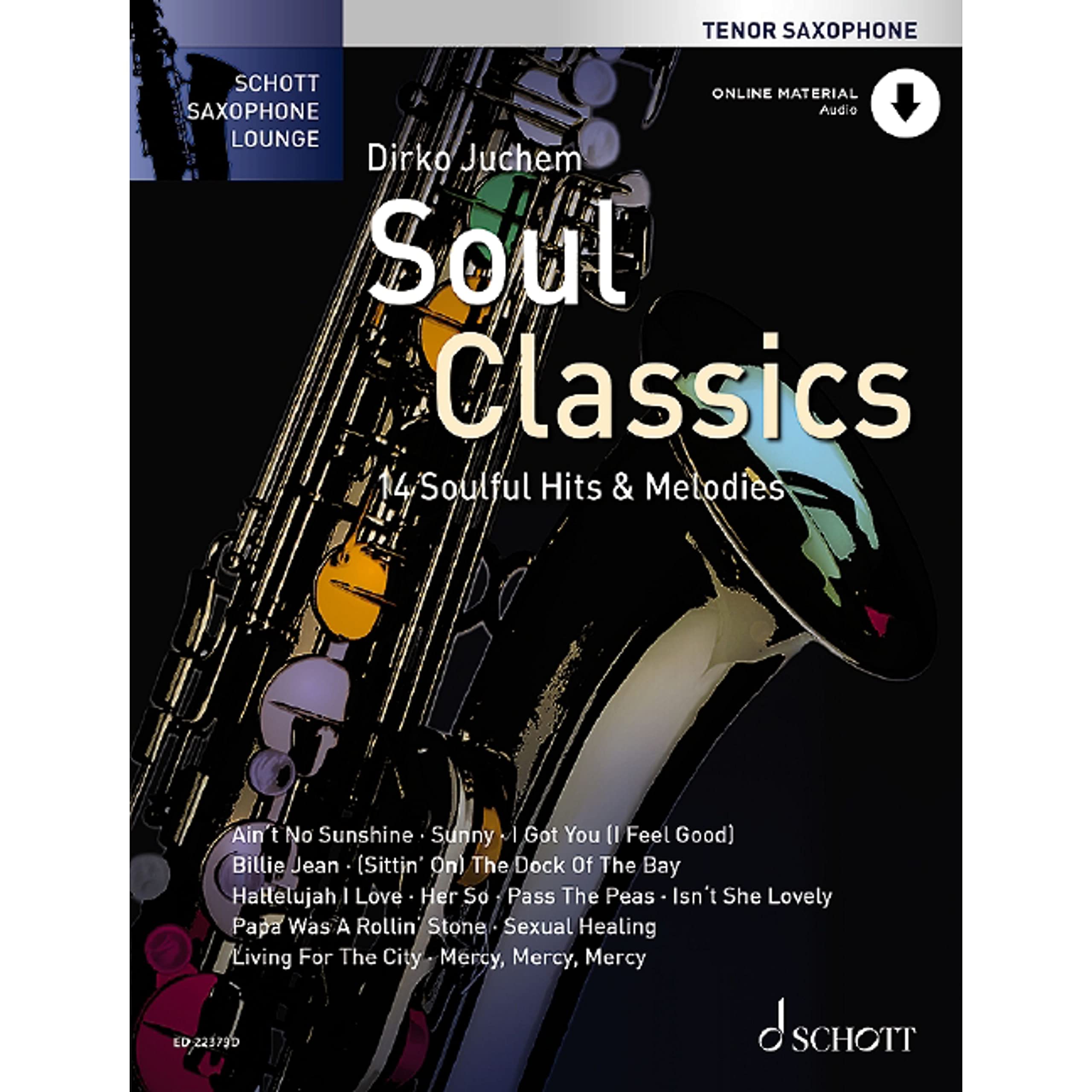 Soul Classics: 14 Soulful Hits & Melodies. tenor saxophone.